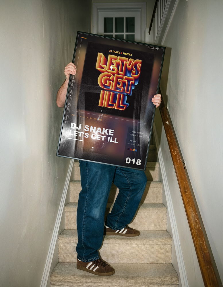 Music poster: DJ Snake - Lets Get Ill