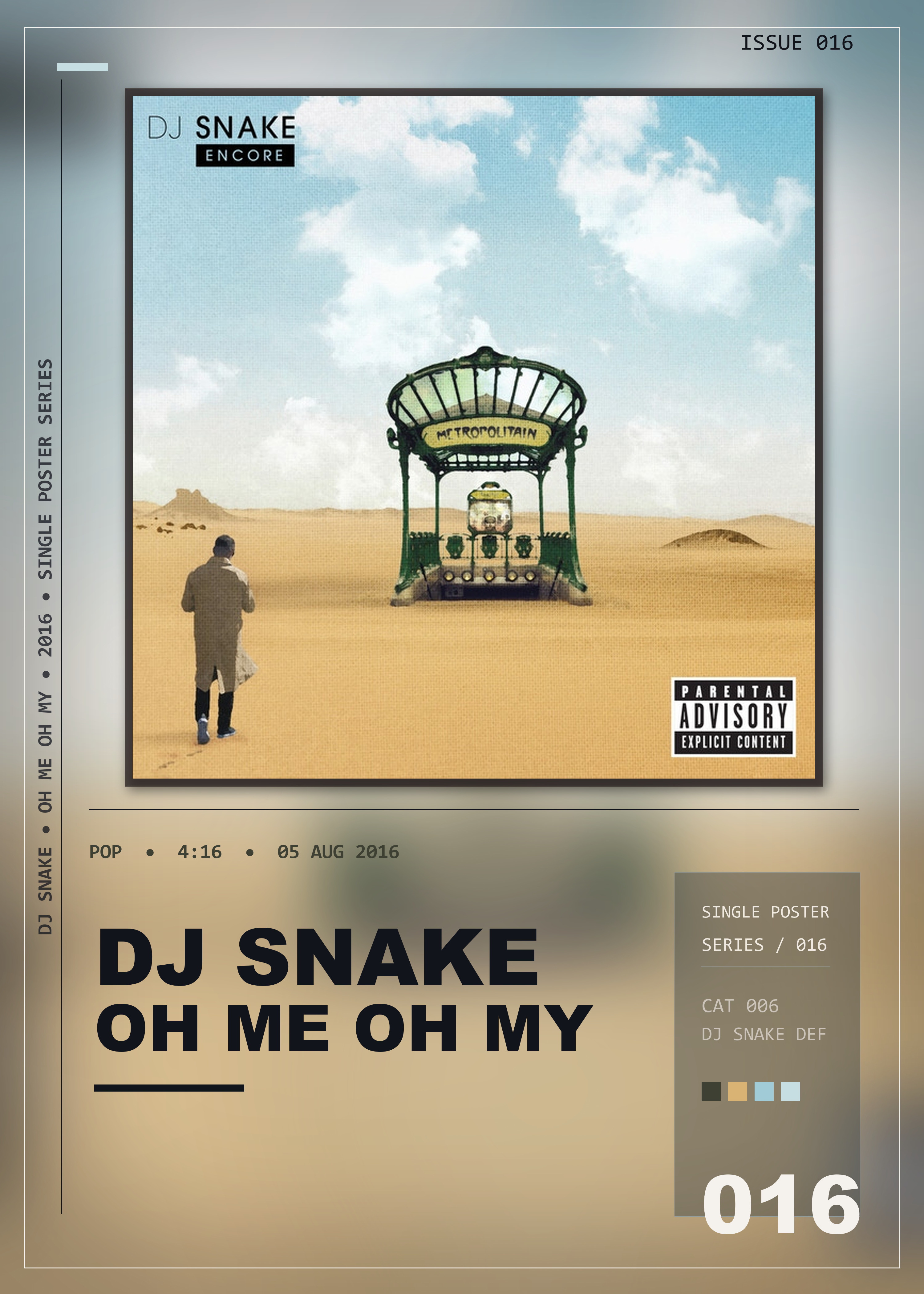 Music poster: DJ Snake - Oh Me Oh My