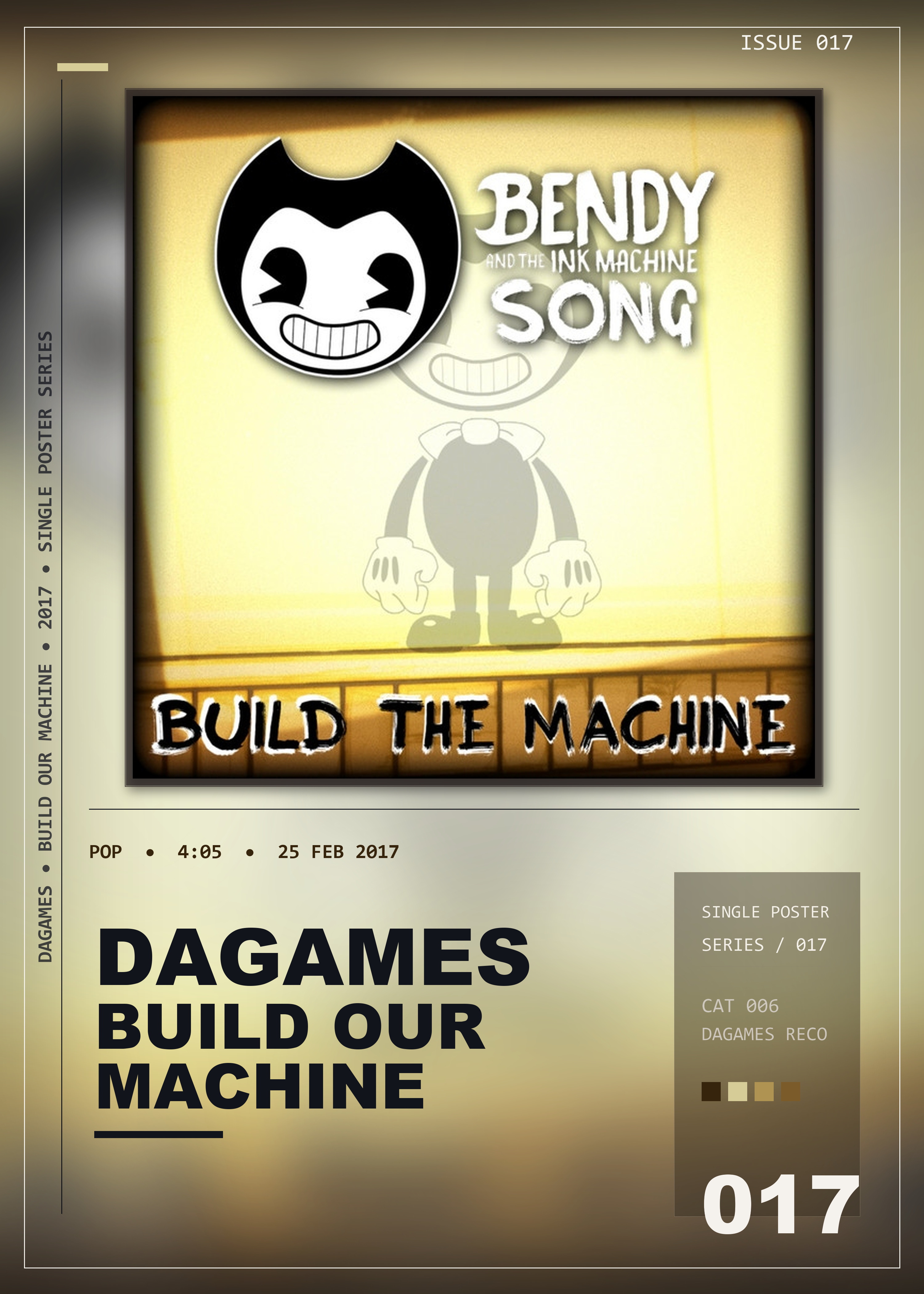 Music poster: Dagames - Build Our Machine
