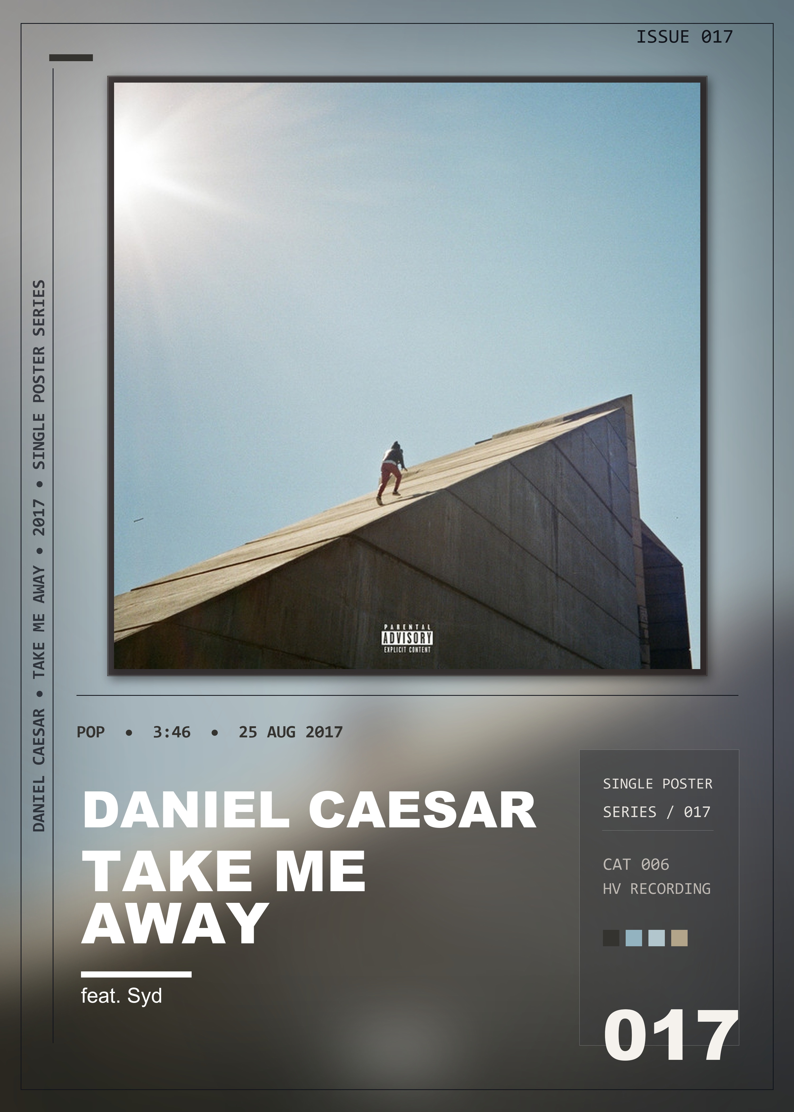 Music poster: Daniel Caesar - Take Me Away feat Syd
