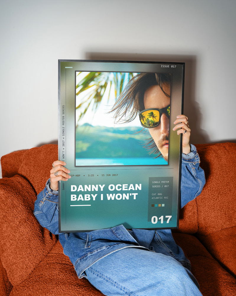 Music poster: Danny Ocean - Baby I Wont