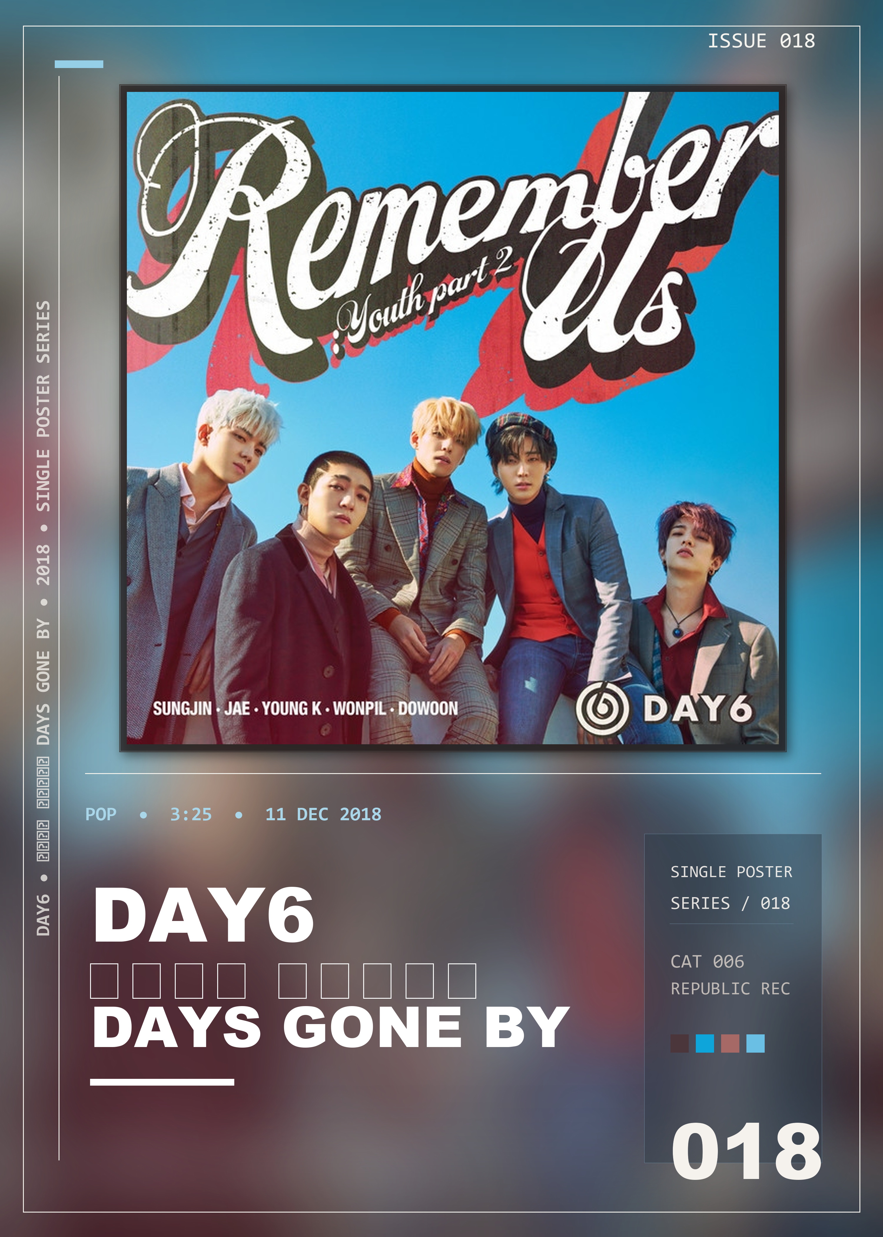 Music poster: Day6 - 행복했던 날들이었다 days gone by