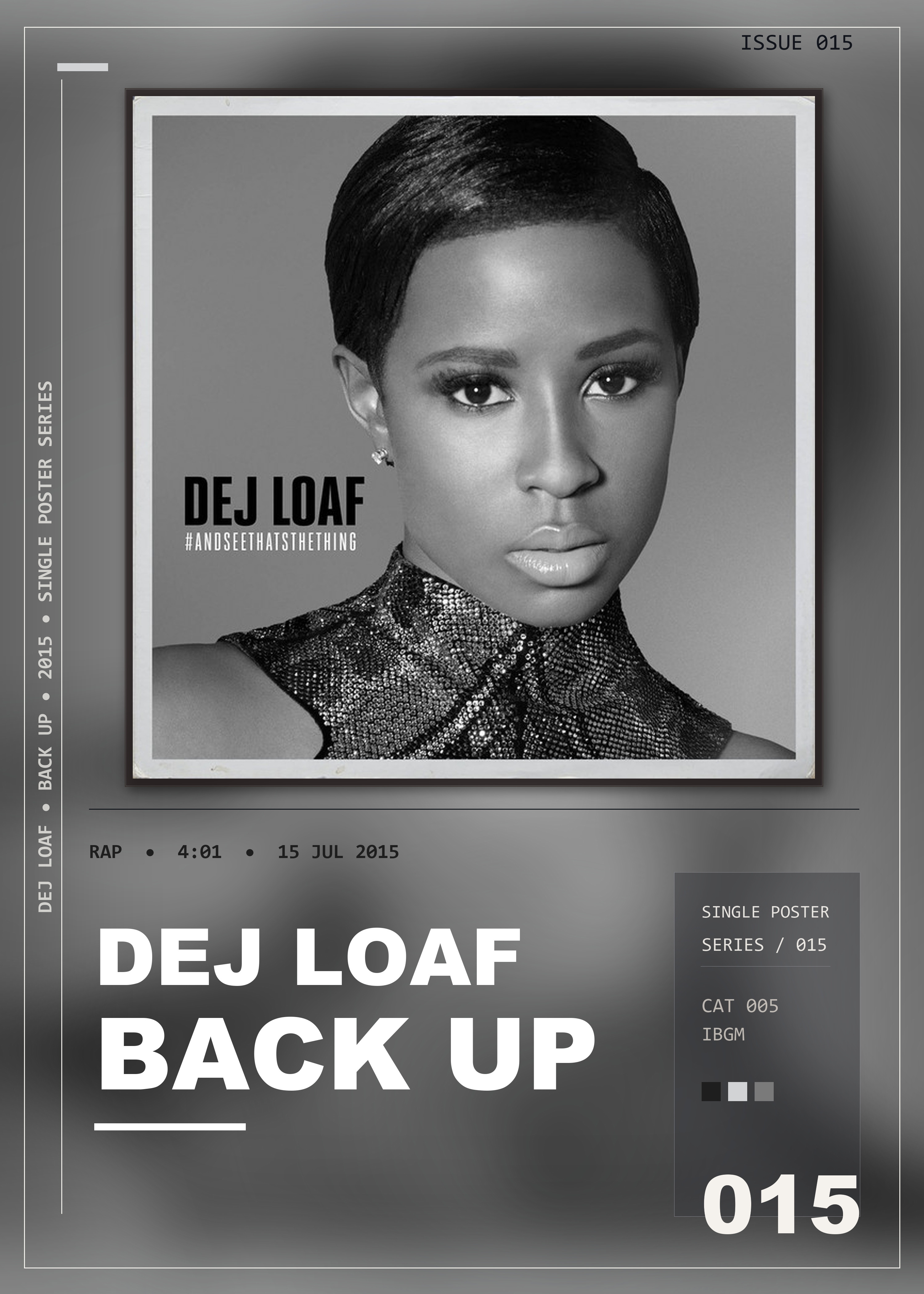 Music poster: DeJ Loaf - Back Up