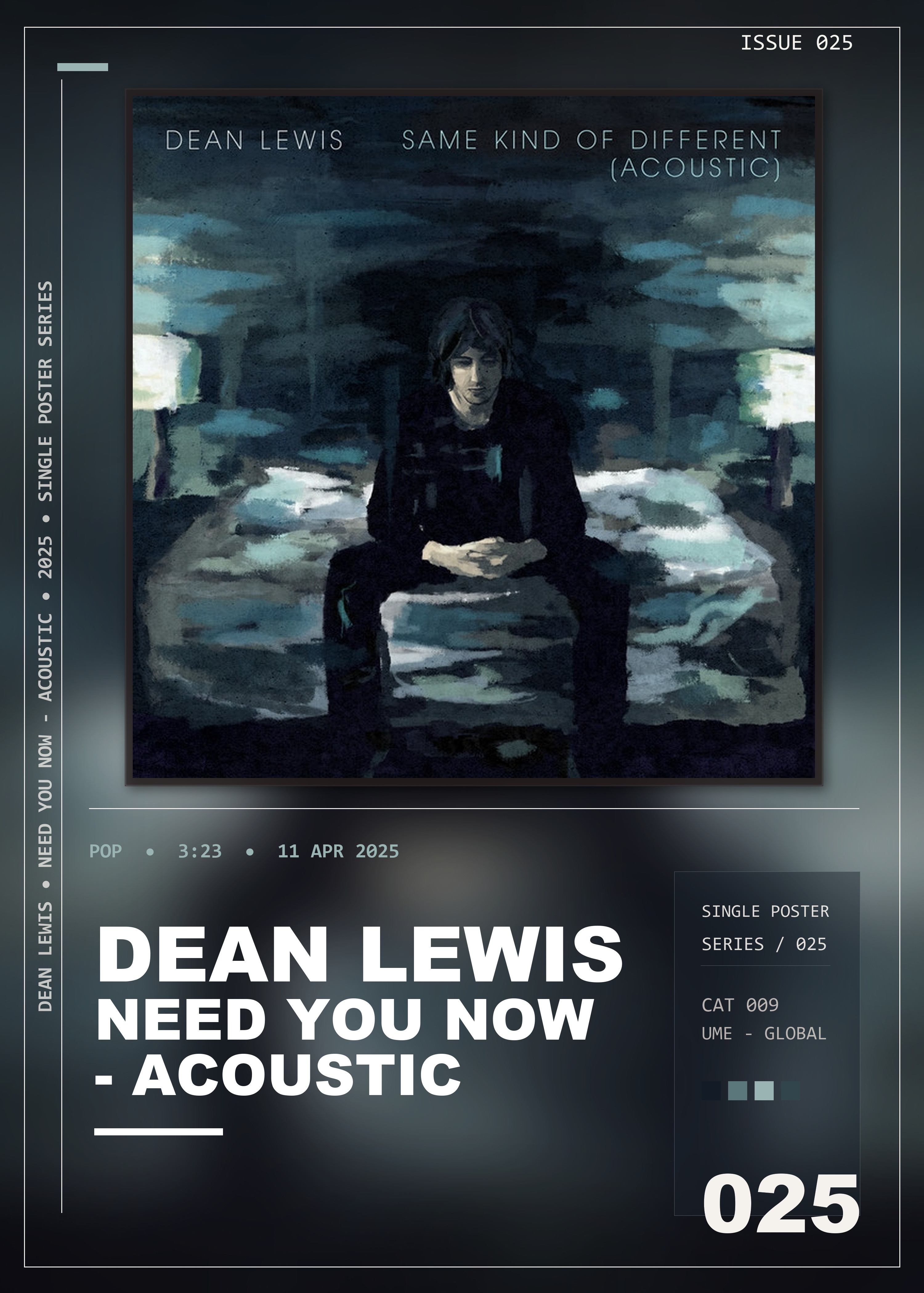 Music poster: Dean Lewis - Need You Now - Acoustic