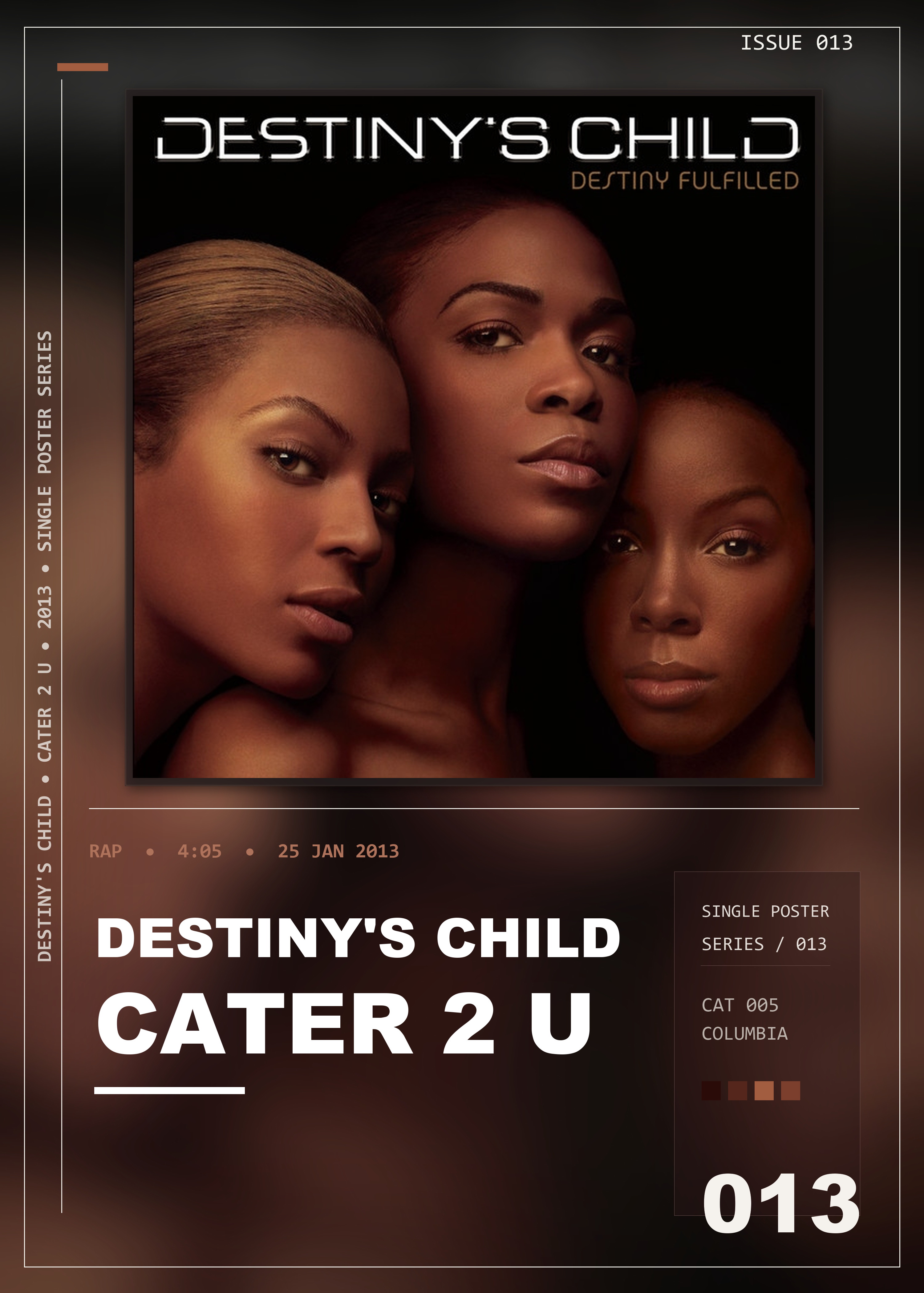 Music poster: Destinys Child - Cater 2 U