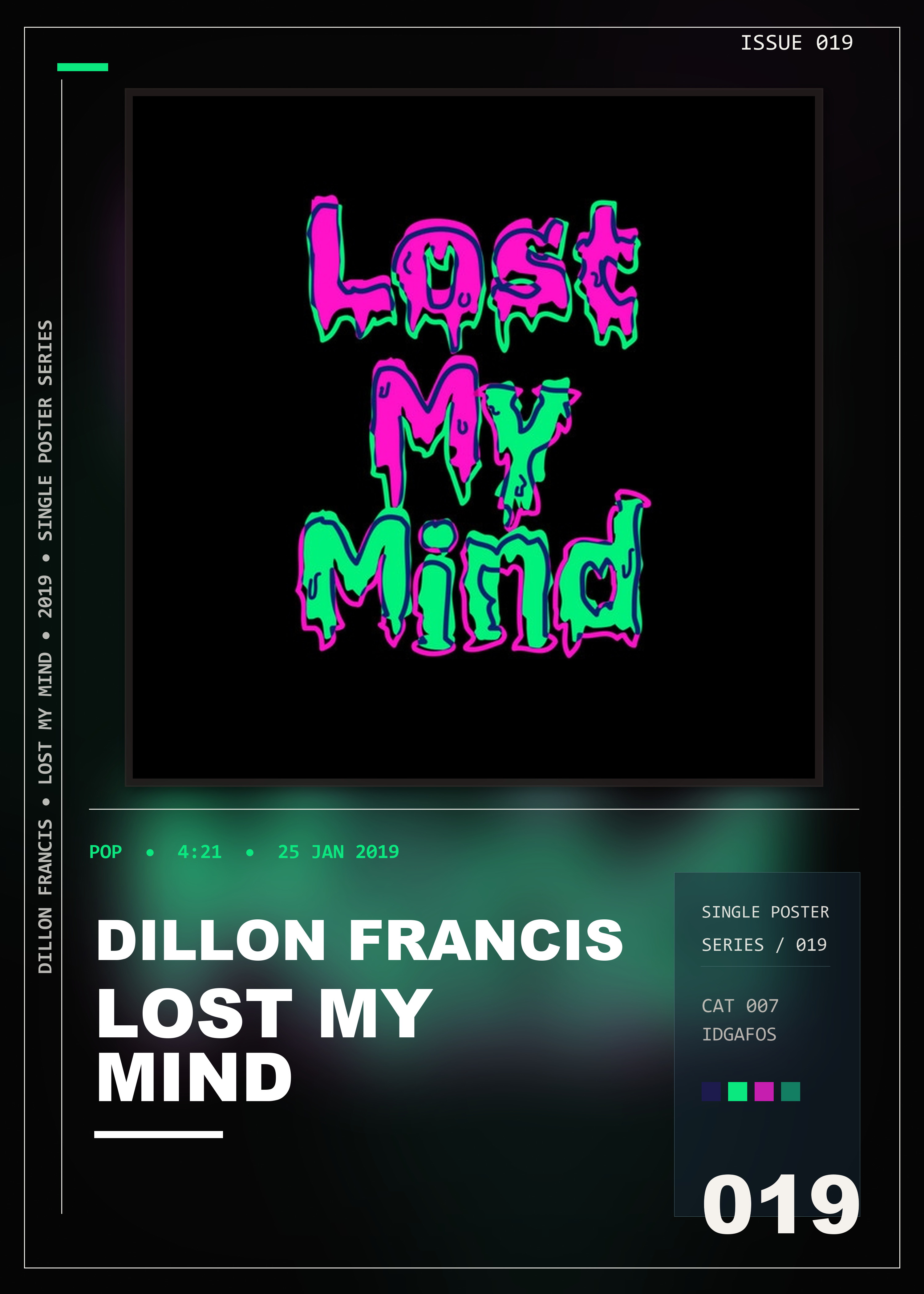 Music poster: Dillon Francis - Lost My Mind