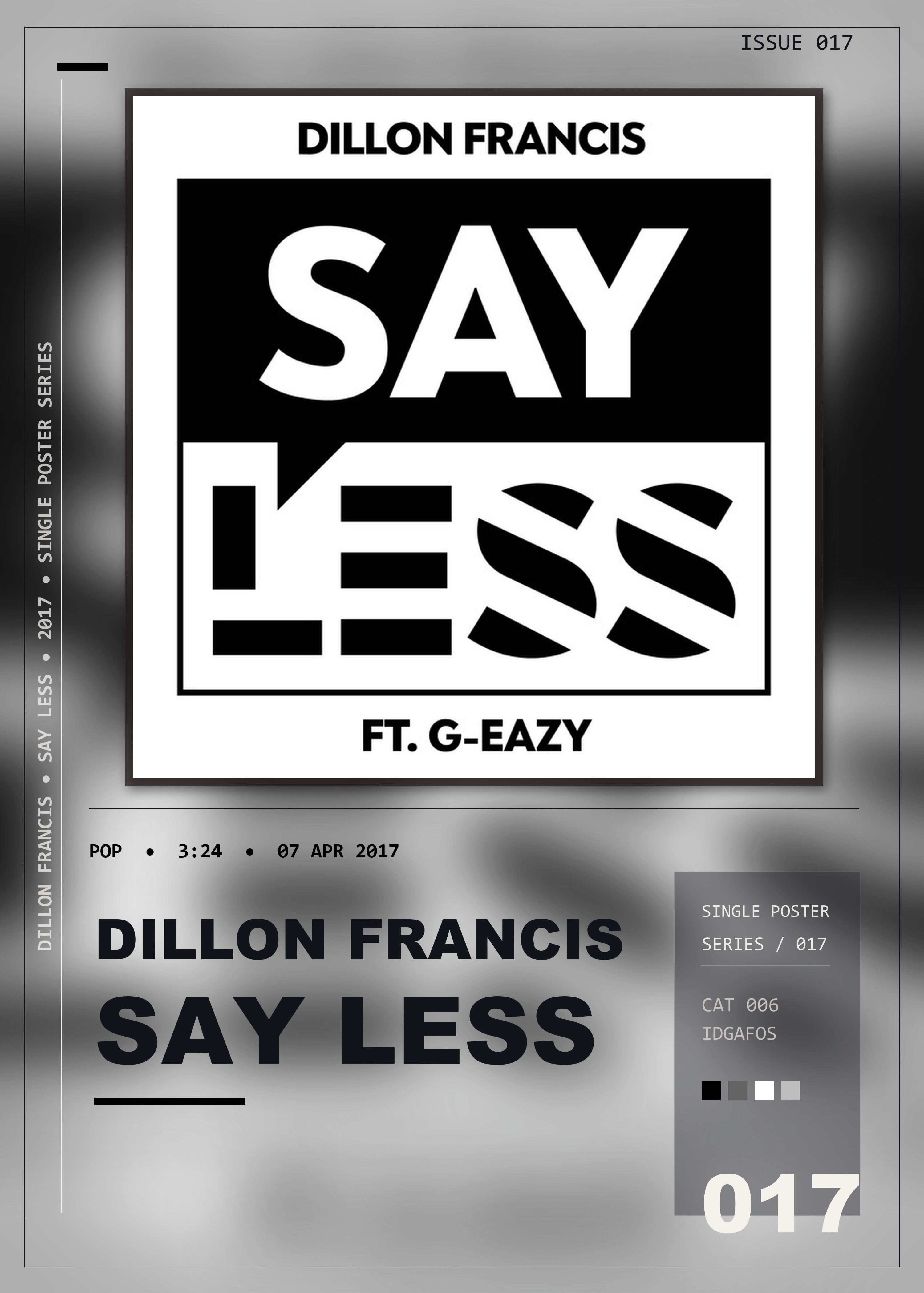 Music poster: Dillon Francis - Say Less