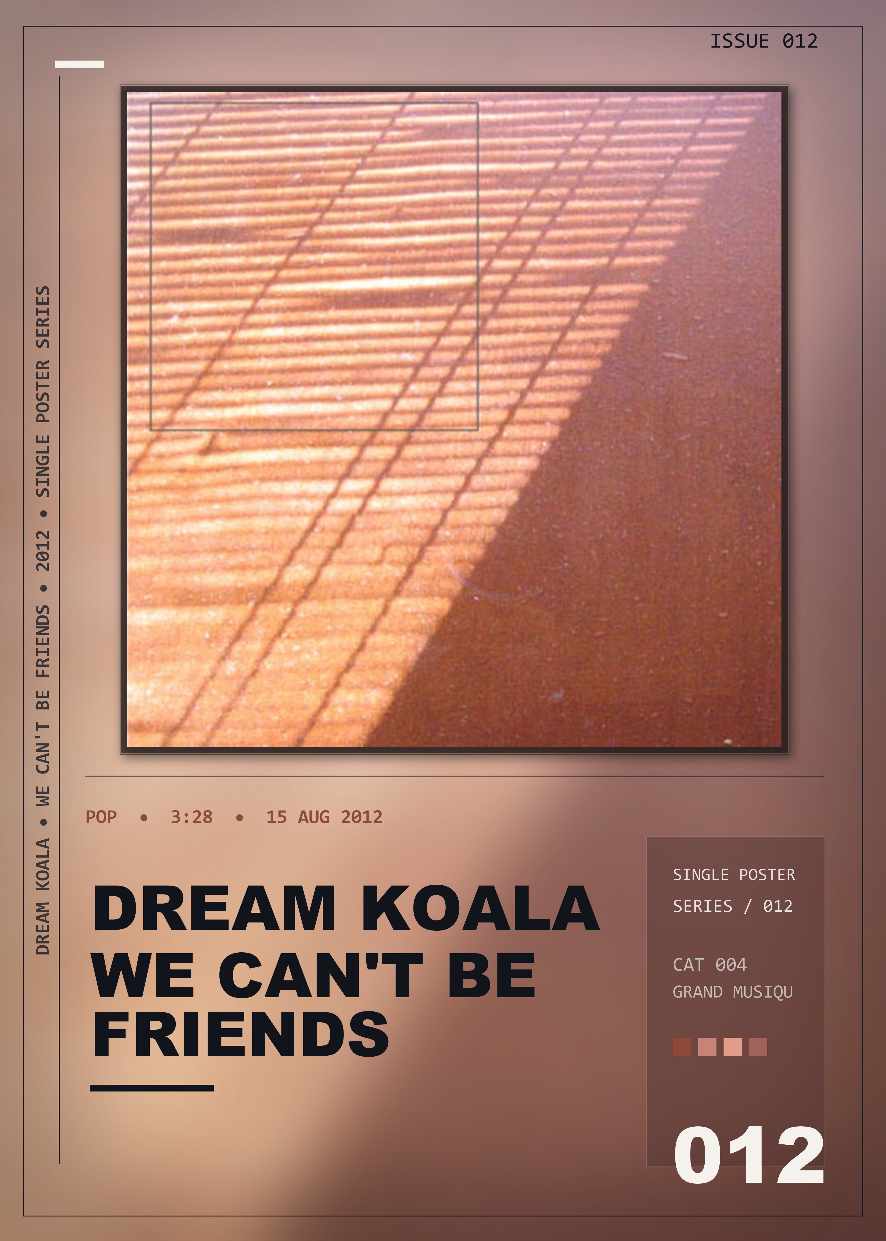 Music poster: Dream Koala - We Cant Be Friends