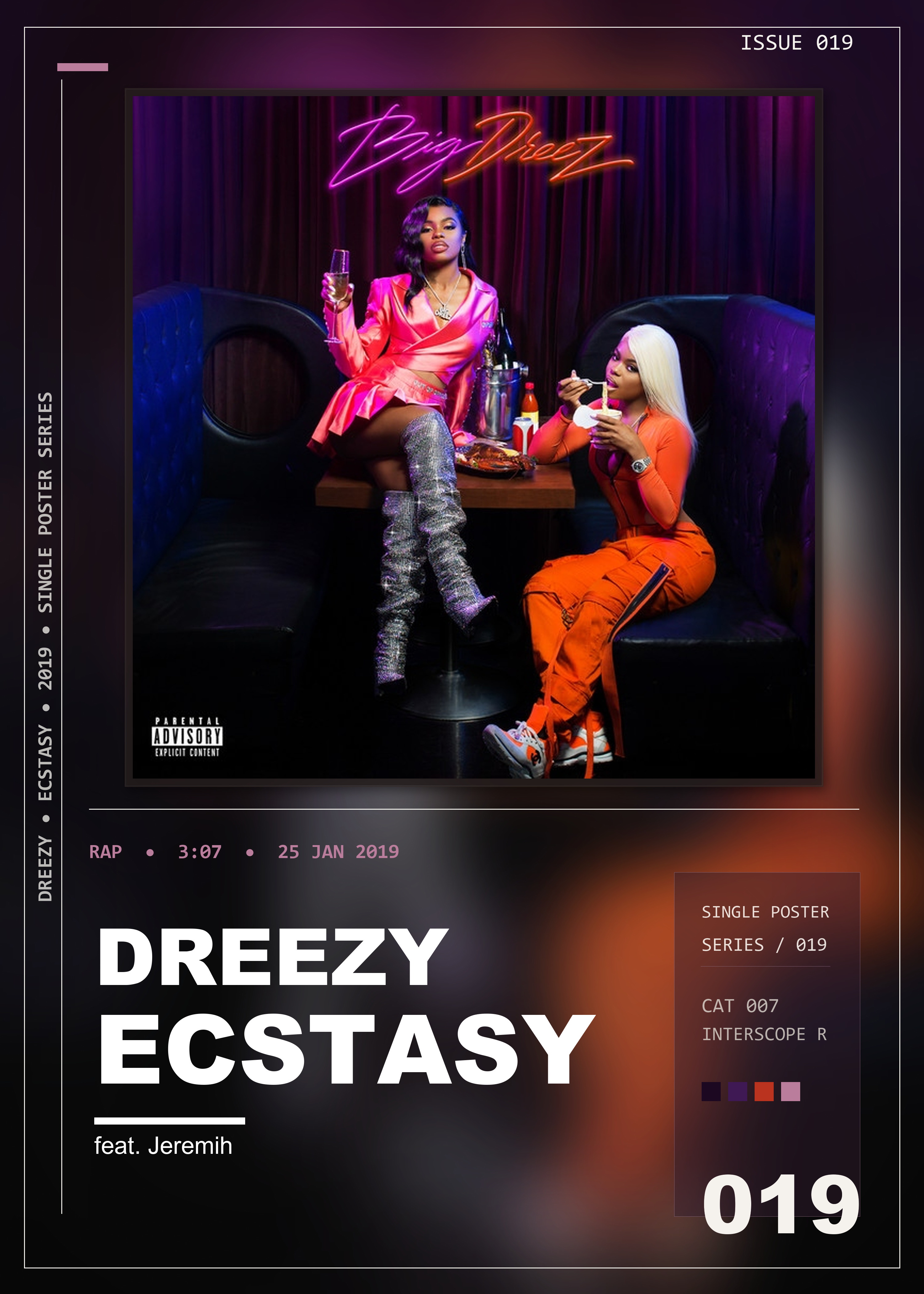 Music poster: Dreezy - Ecstasy feat Jeremih