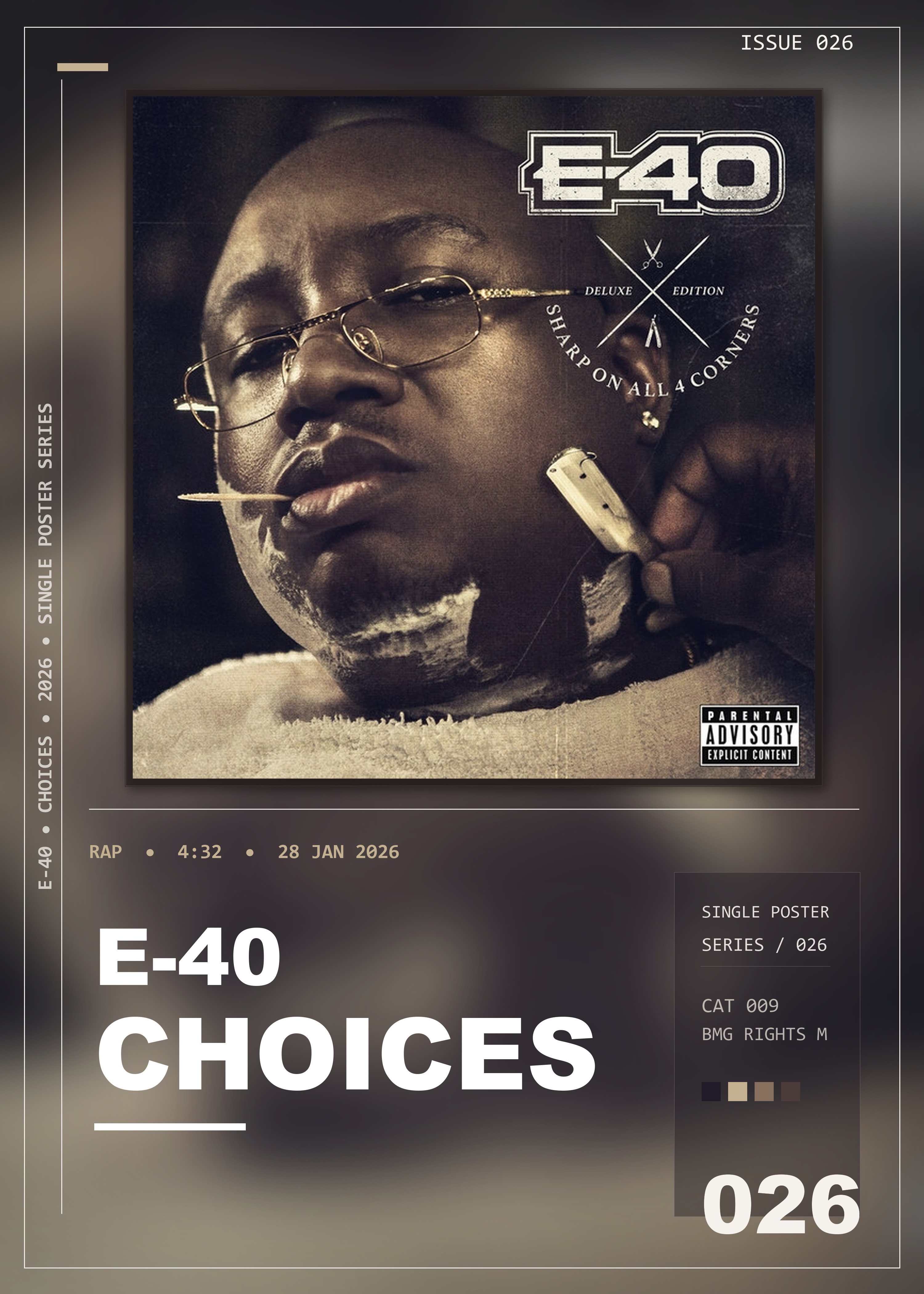 Music poster: E-40 - Choices Yup