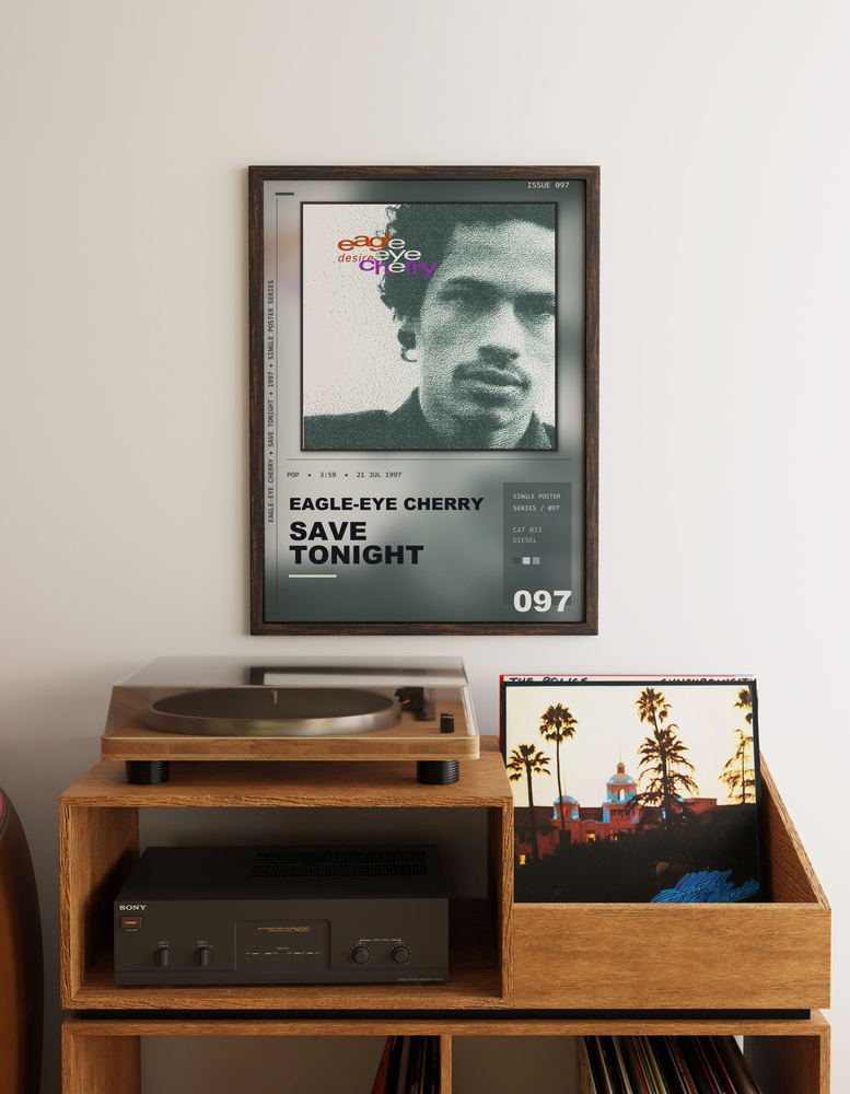 Music poster: Eagle-Eye Cherry - Save Tonight
