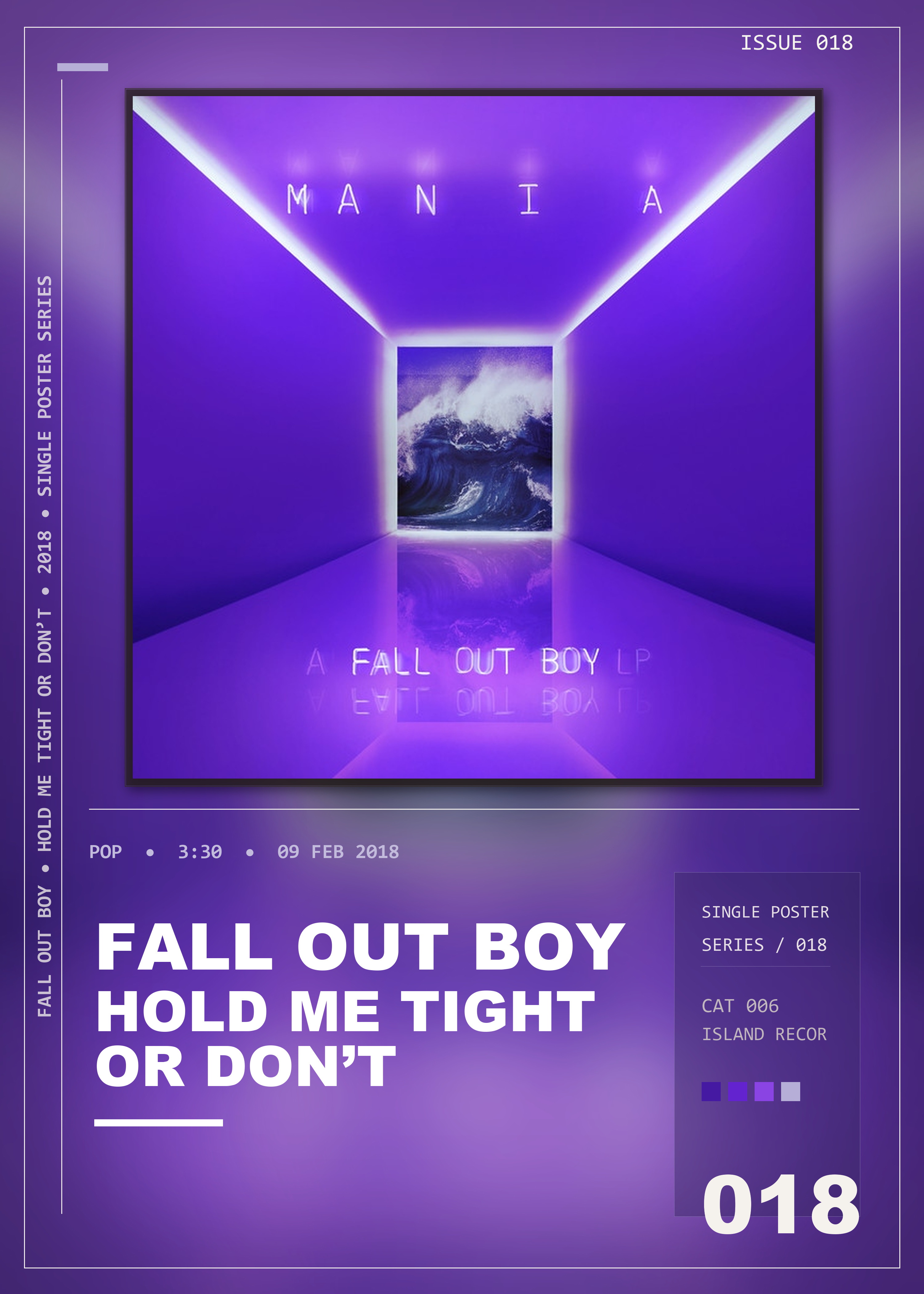 Music poster: Fall Out Boy - HOLD ME TIGHT OR DONT