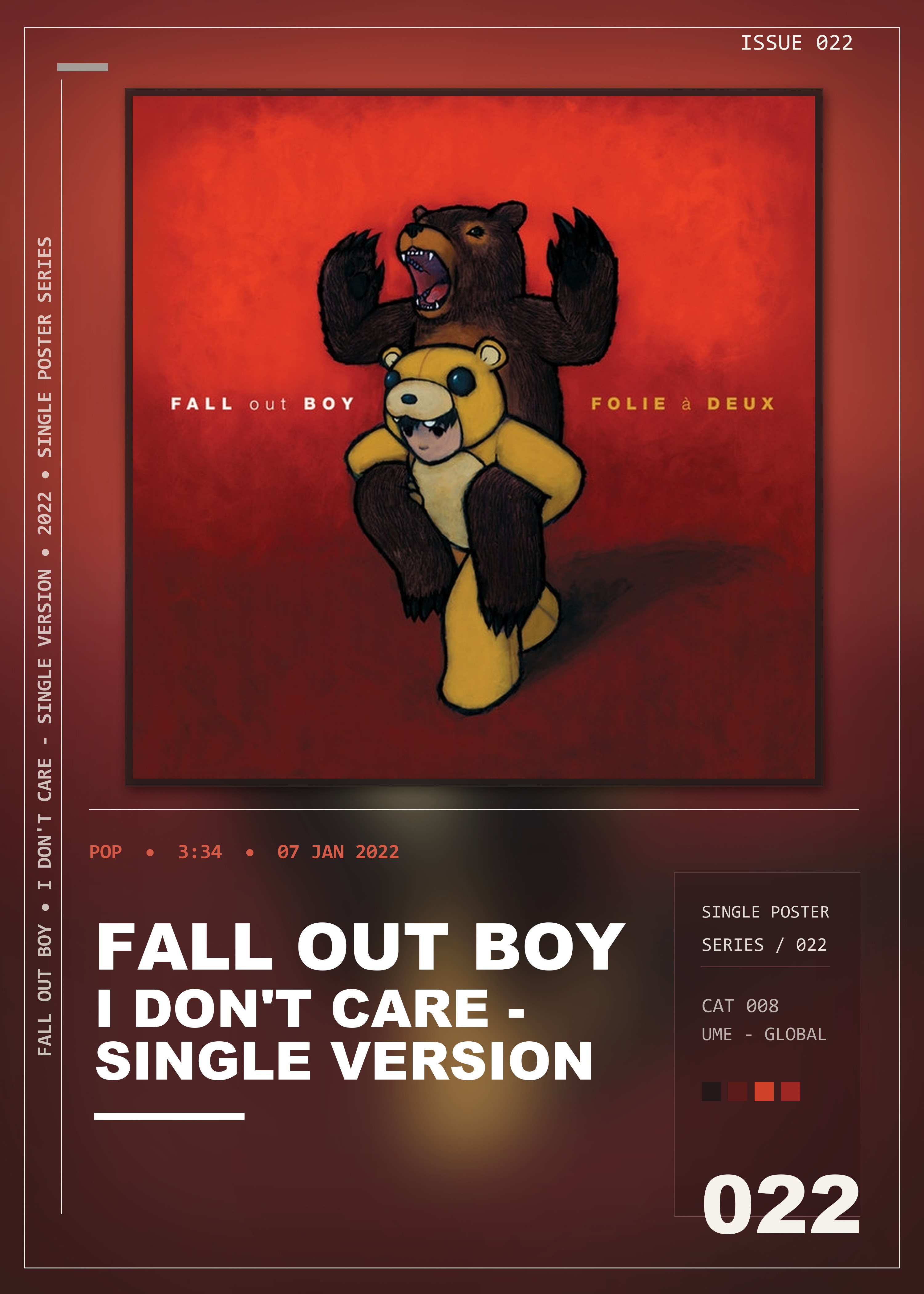 Music poster: Fall Out Boy - I Dont Care - Single Version