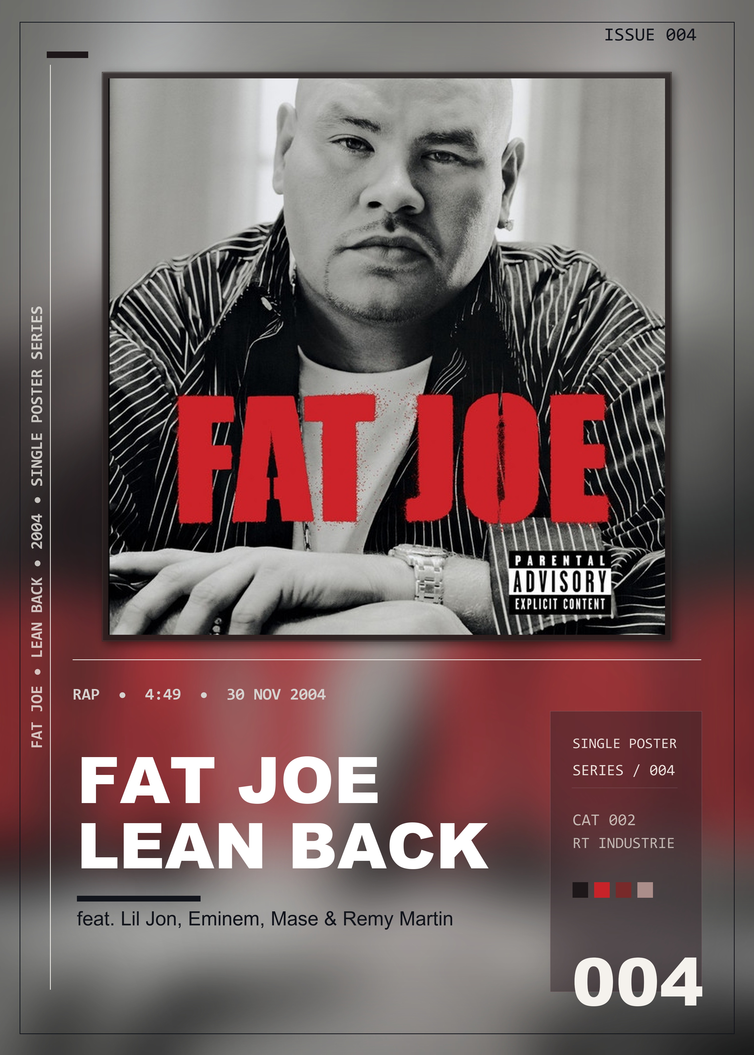 Music poster: Fat Joe - Lean Back feat Lil Jon Eminem Mase Remy Martin - Remix