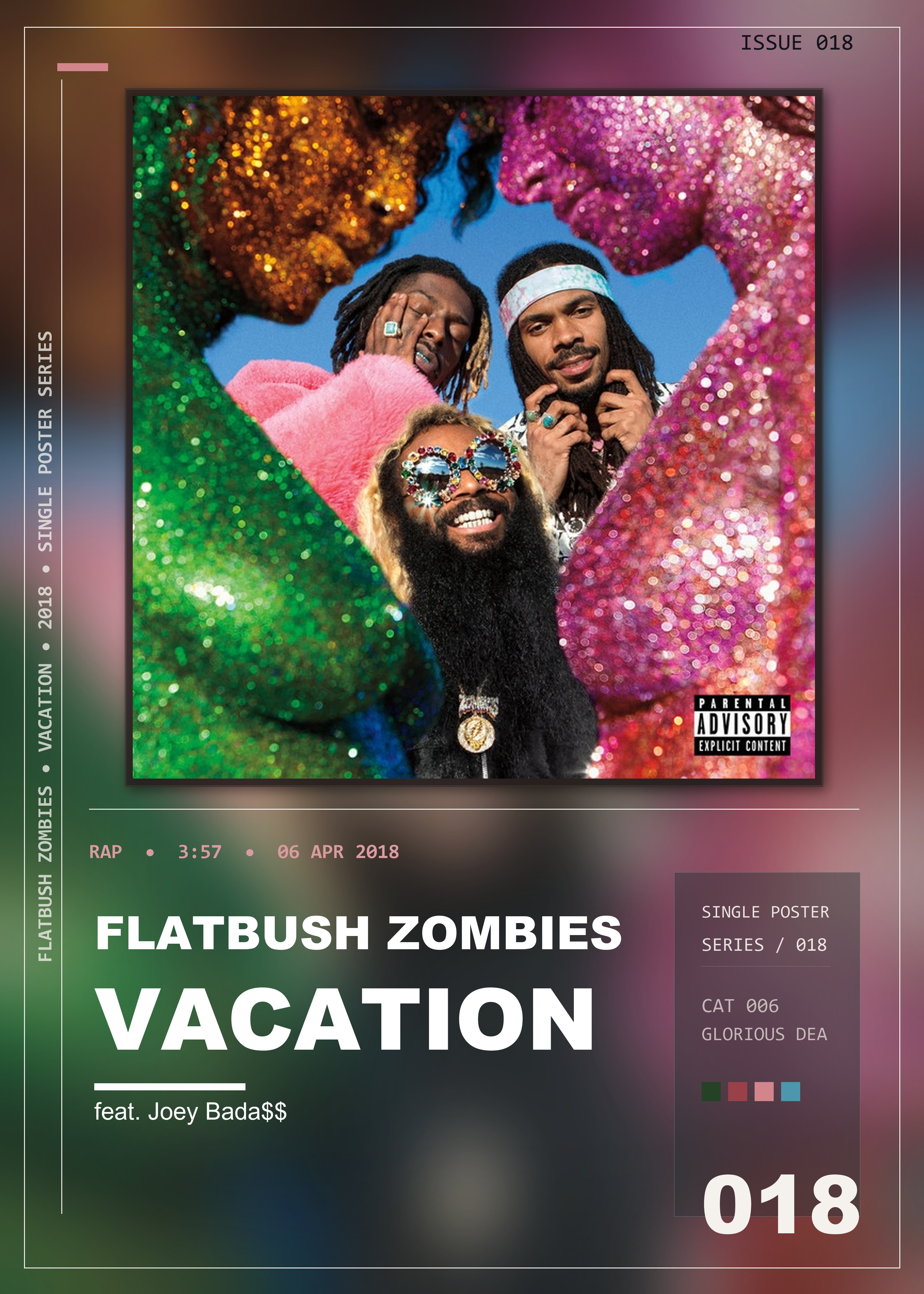 Music poster: Flatbush Zombies - Vacation feat Joey Bada