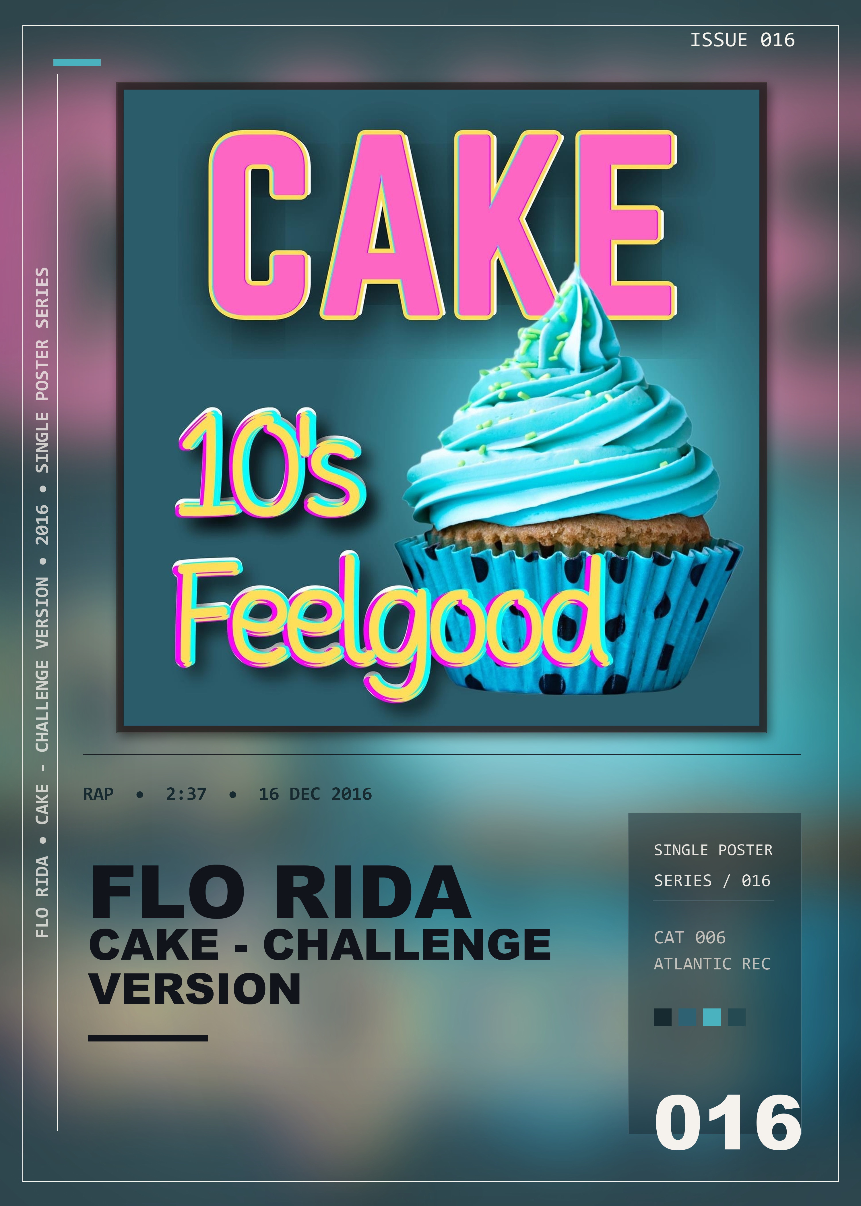 Music poster: Flo Rida - Cake - Challenge Version