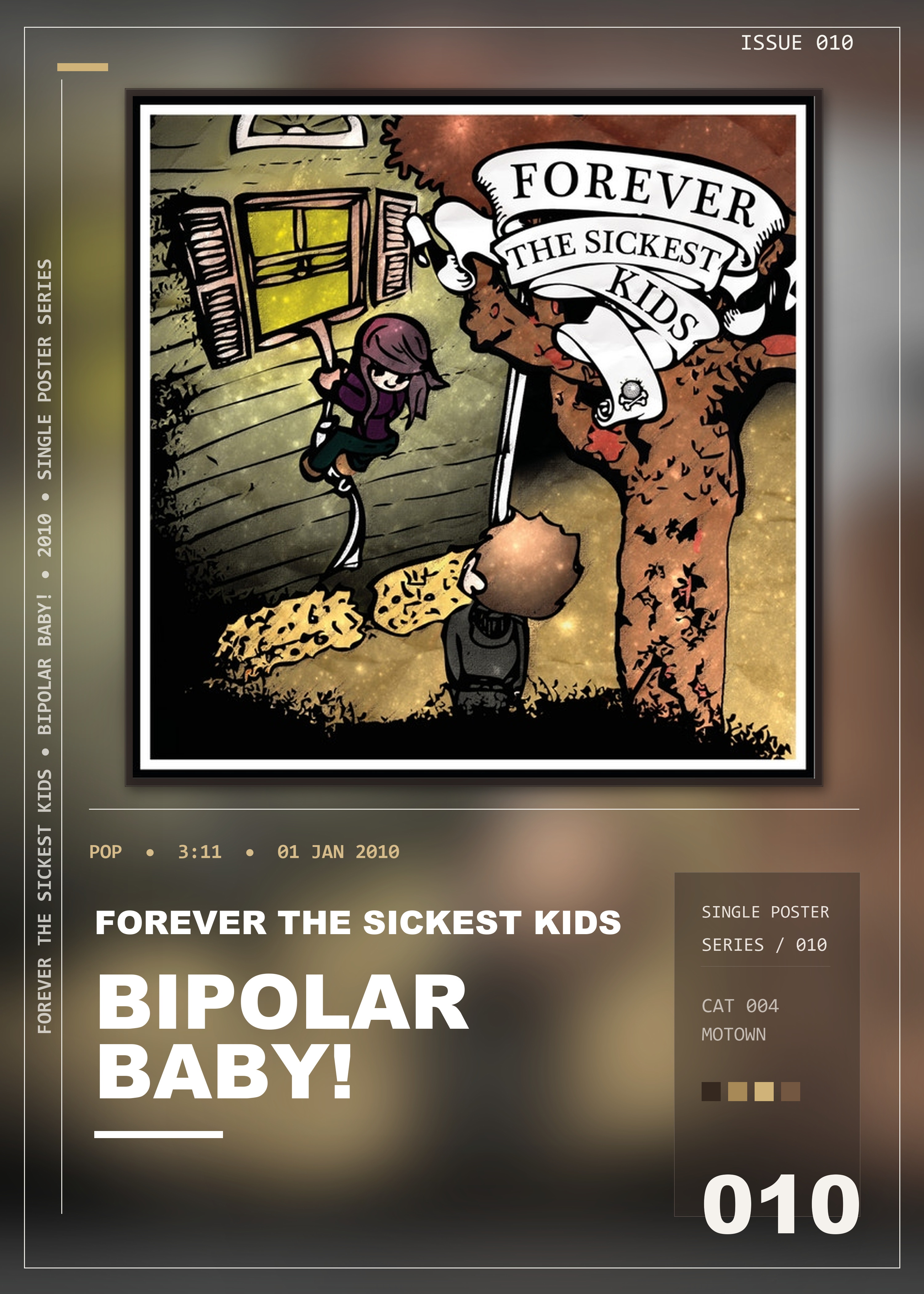 Music poster: Forever The Sickest Kids - Bipolar Baby