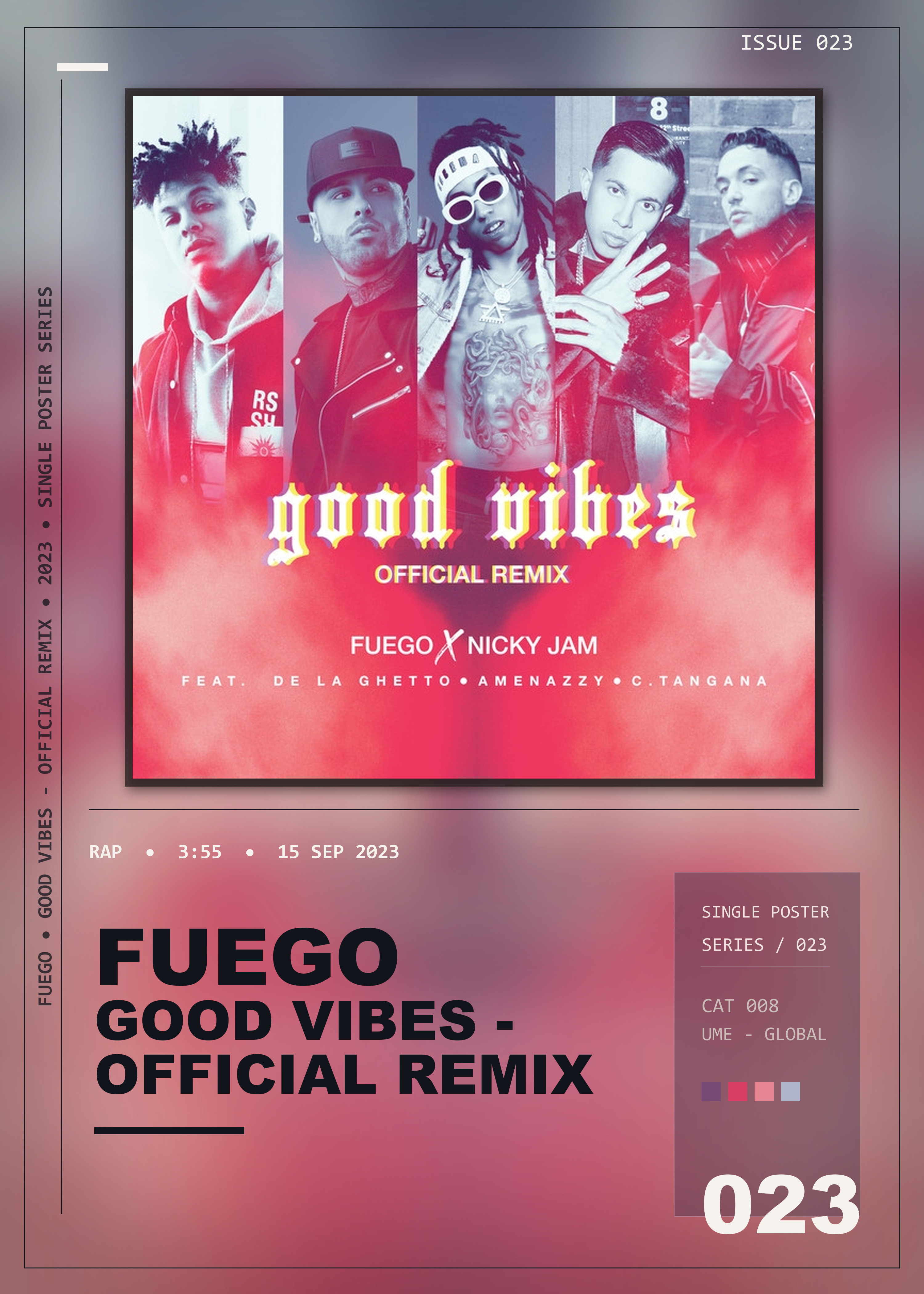 Music poster: Fuego - Good Vibes - Official Remix