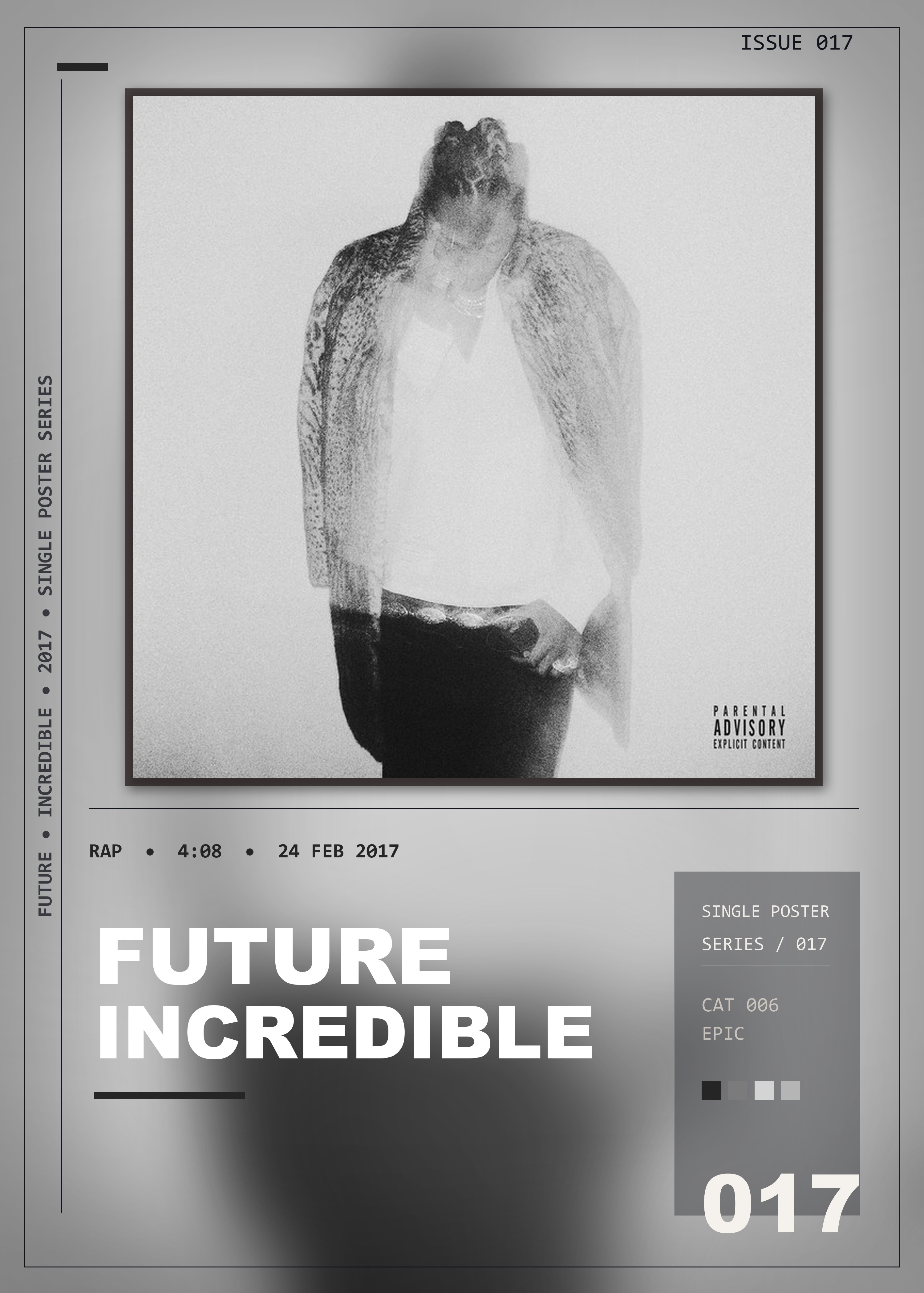 Music poster: Future - Incredible