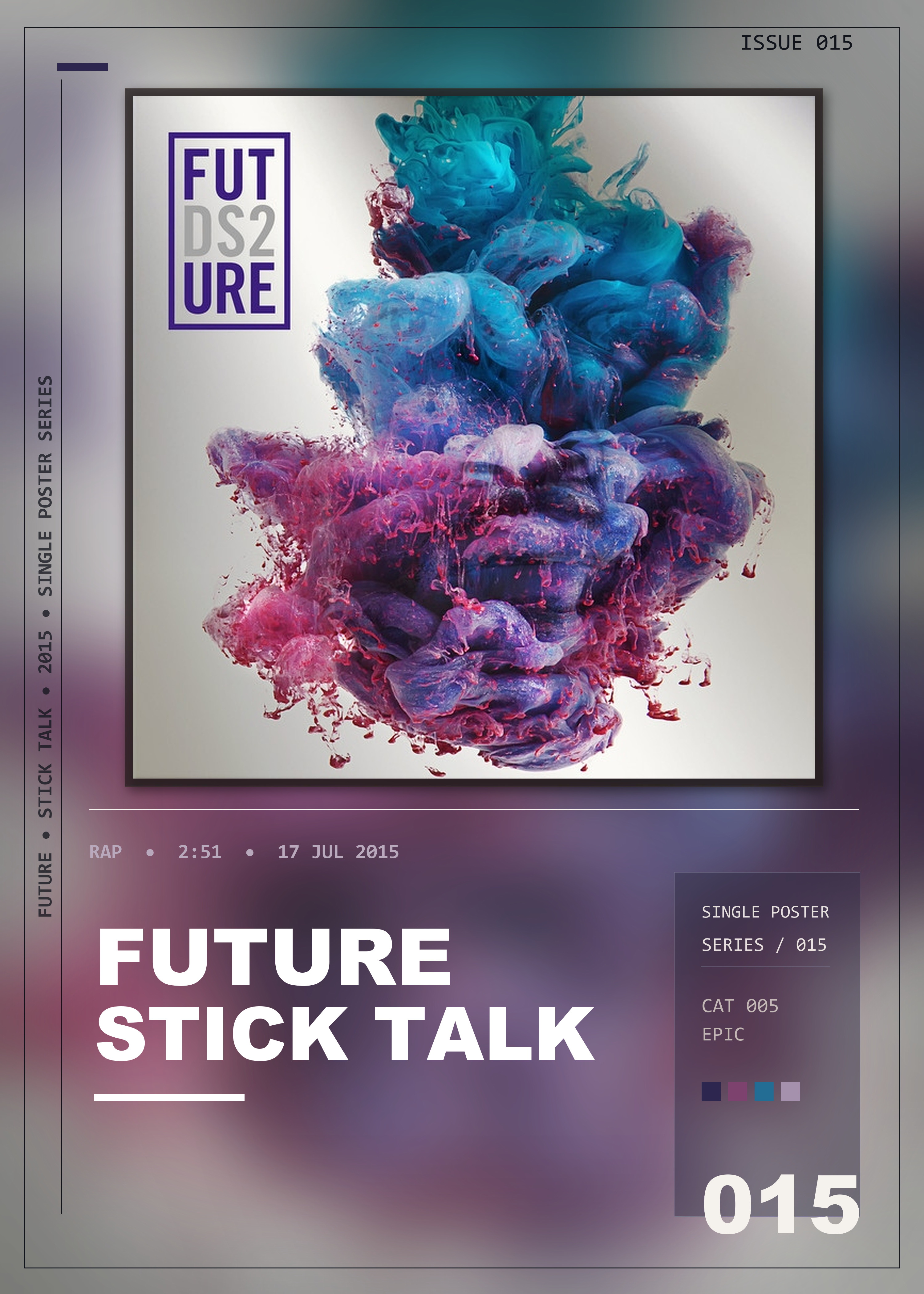 Music poster: Future - Stick Talk