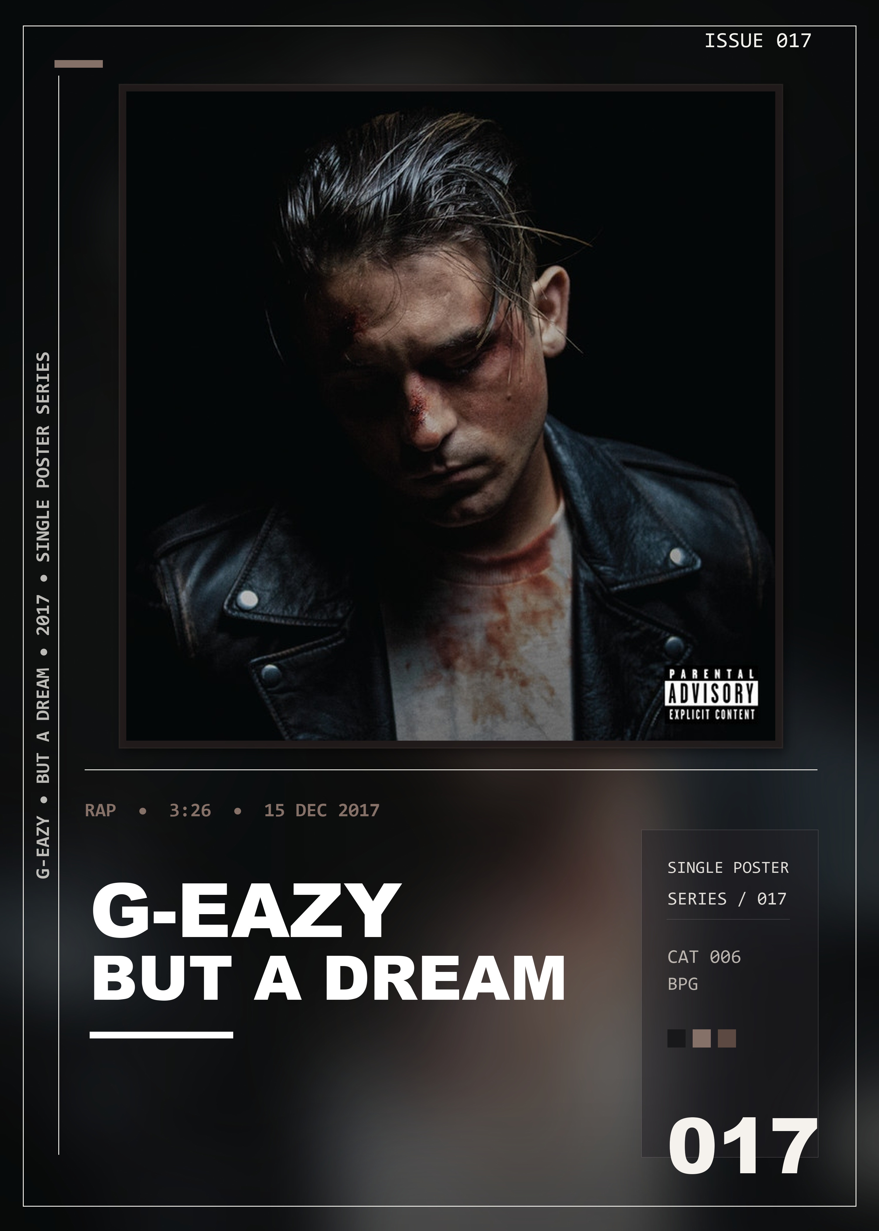 Music poster: G-Eazy - But A Dream