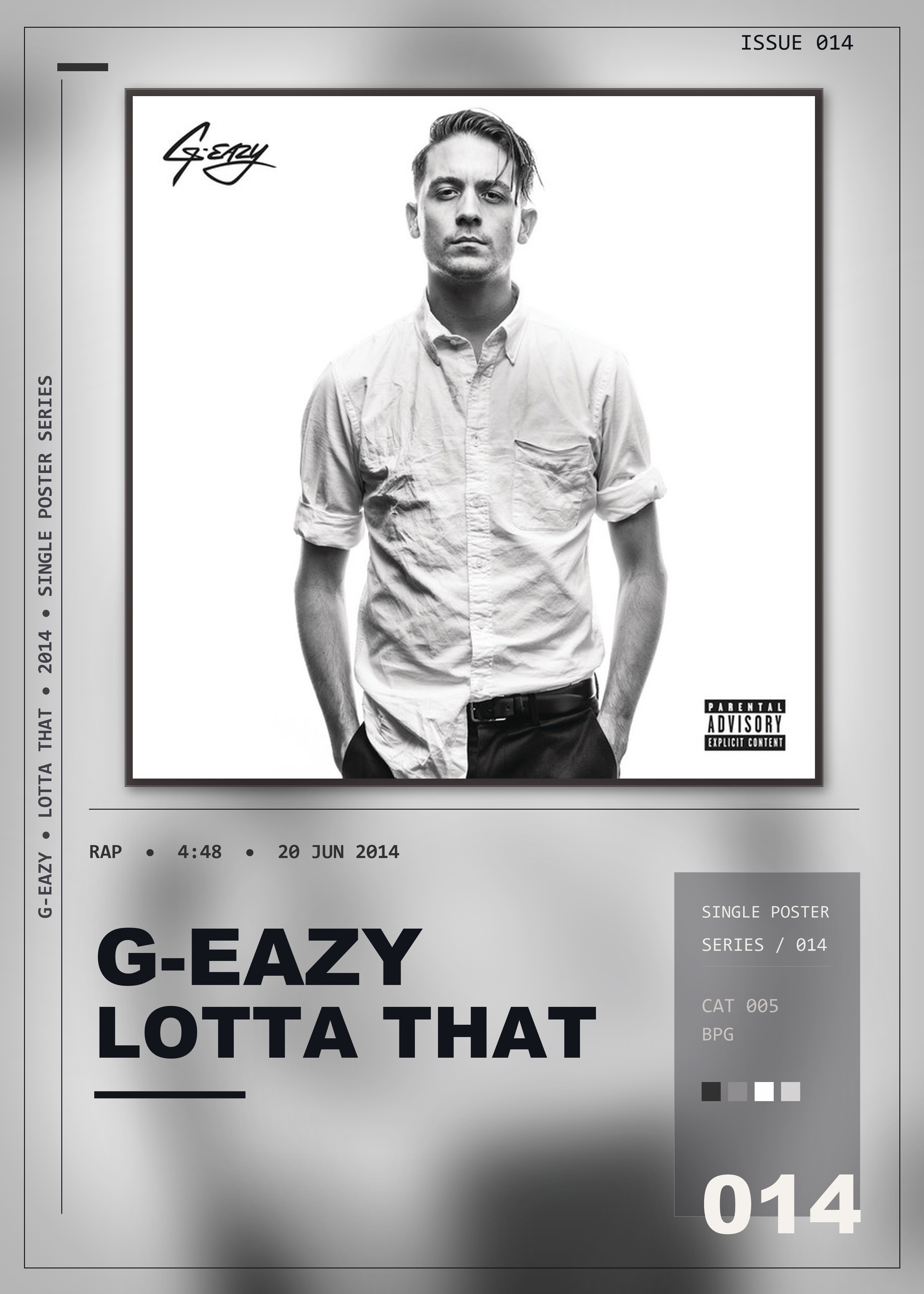 Music poster: G-Eazy - Lotta That