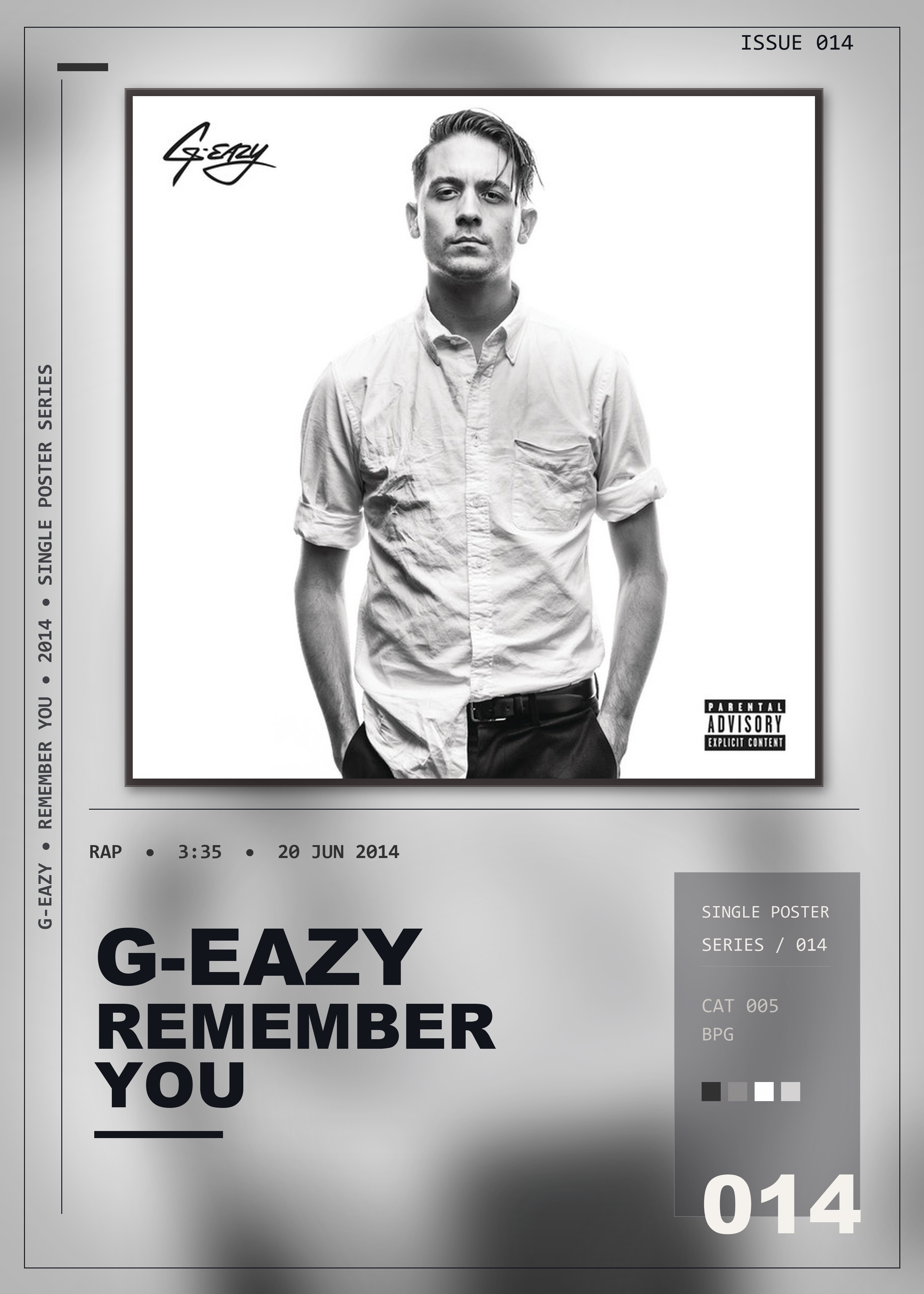 Music poster: G-Eazy - Remember You