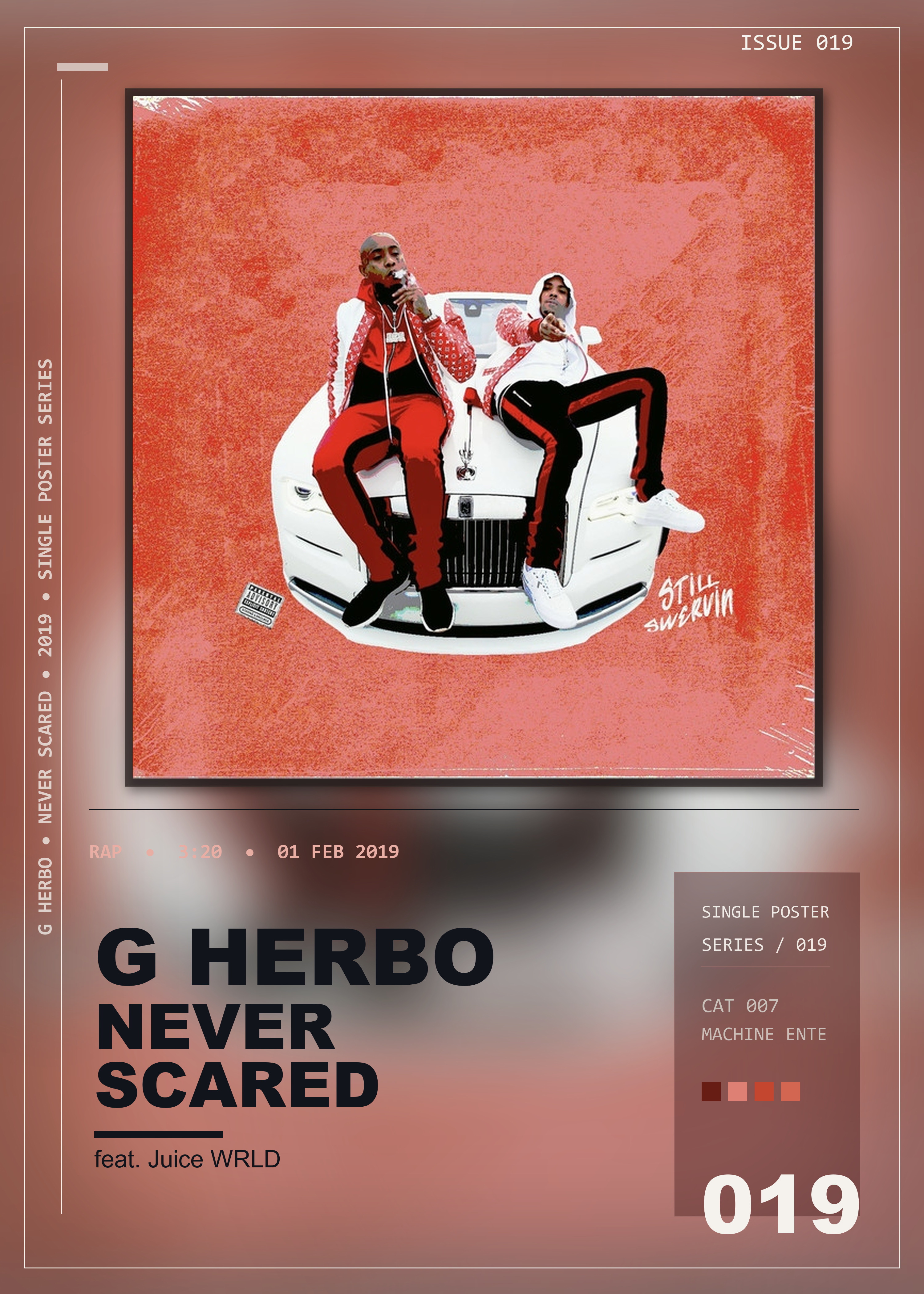 Music poster: G Herbo - Never Scared feat Juice WRLD
