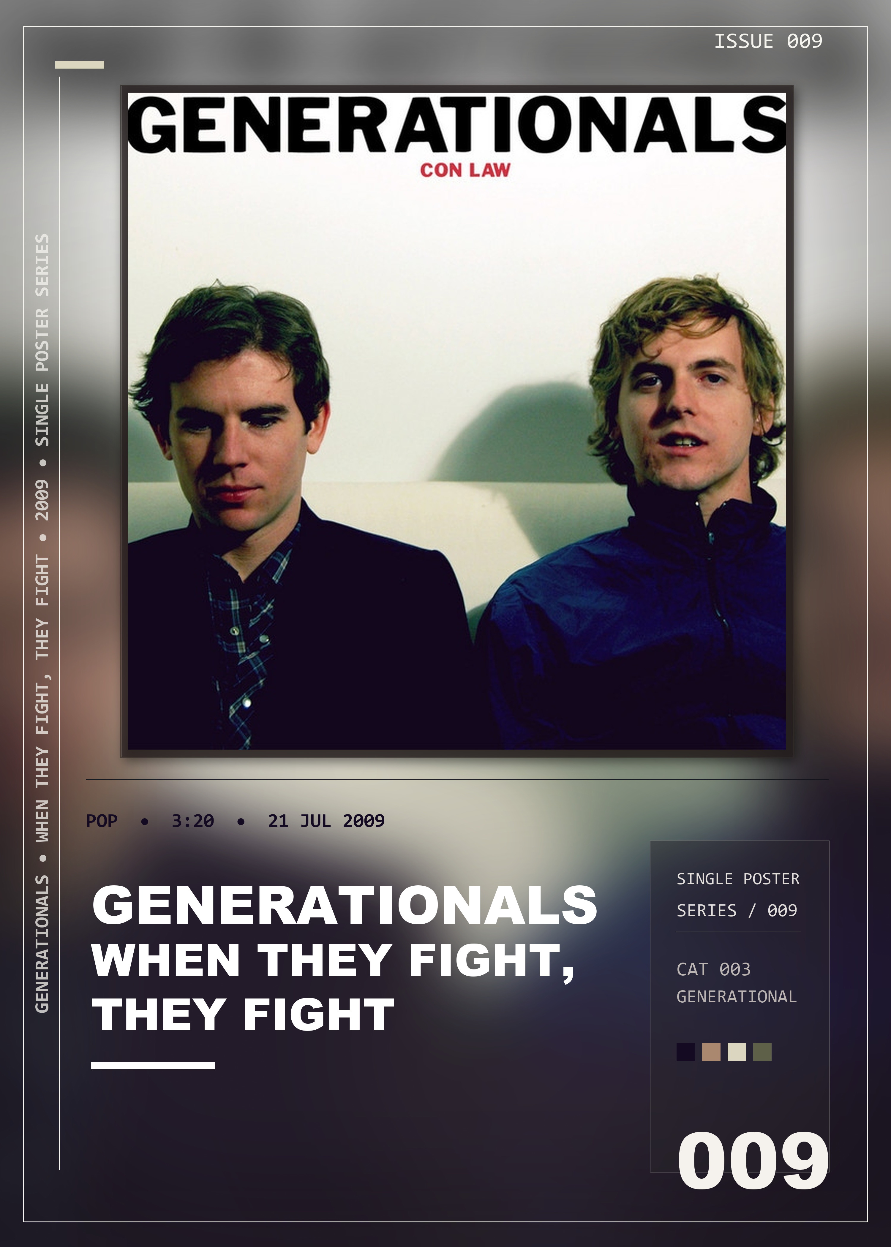 Music poster: Generationals - When They Fight They Fight