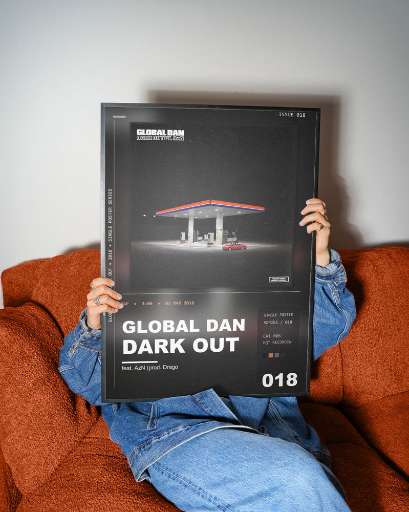 Music poster: Global Dan - Dark Out ft AzN prod Drago