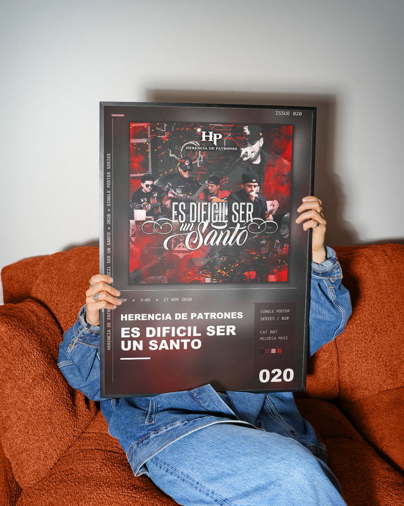 Music poster: Herencia de Patrones - Es Dificil Ser Un Santo