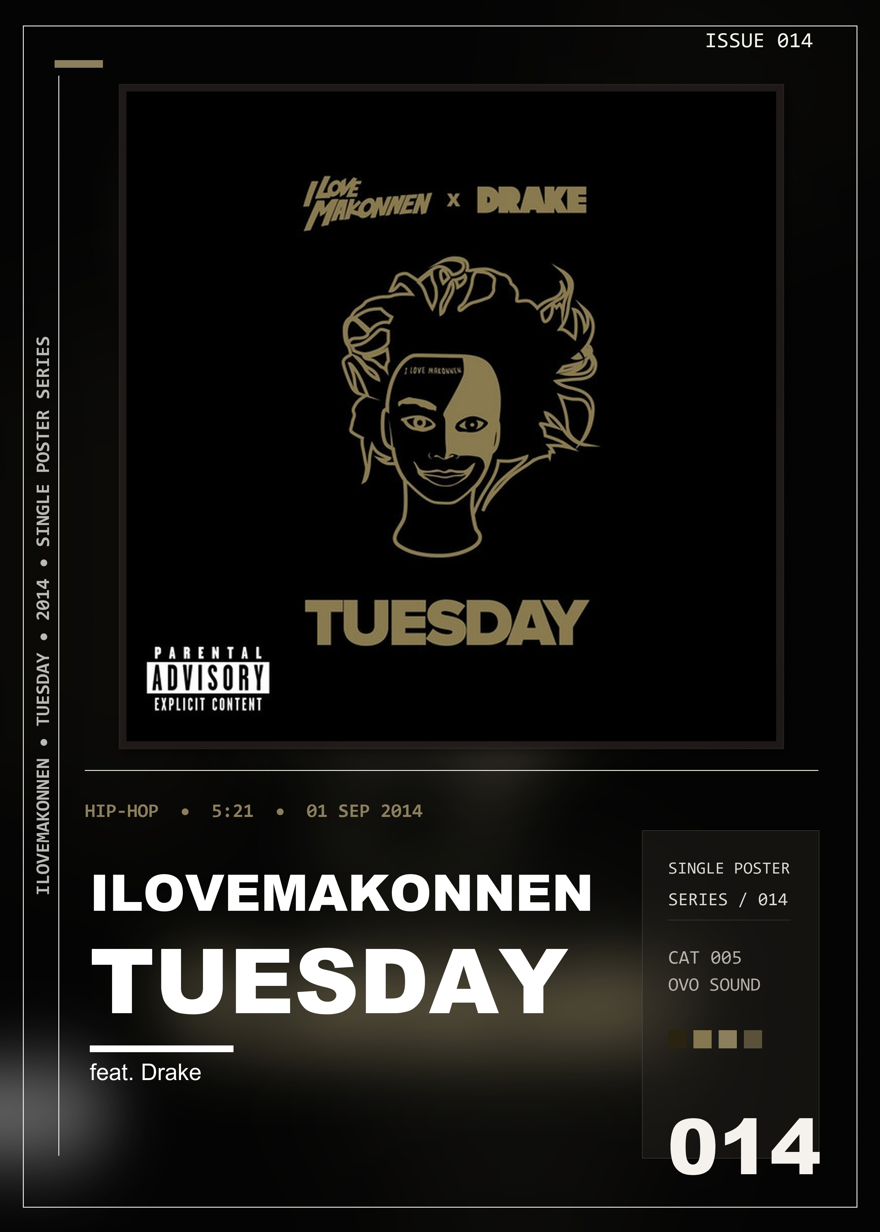 Music poster: ILoveMakonnen - Tuesday feat Drake