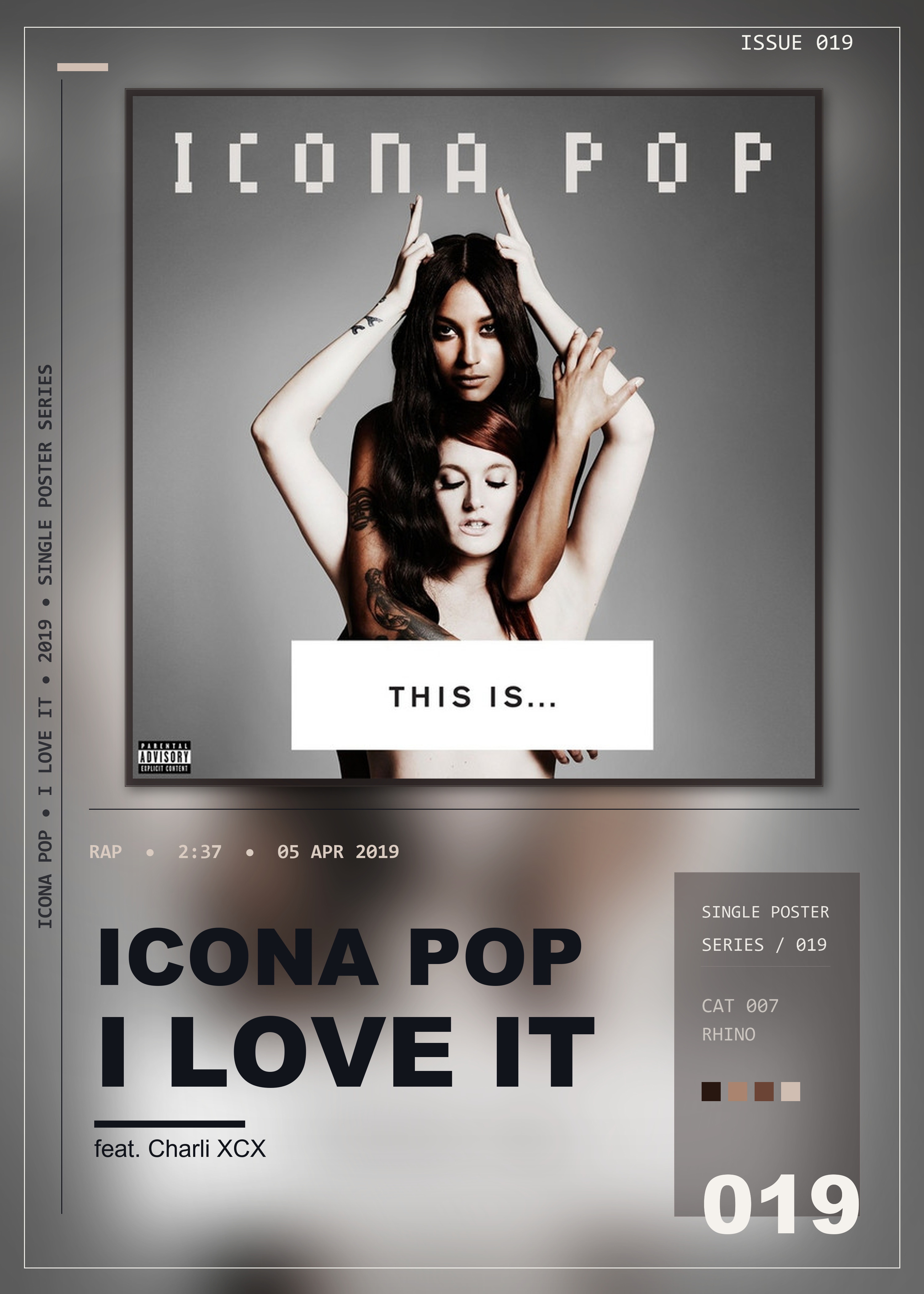 Music poster: Icona Pop - I Love It feat Charli XCX