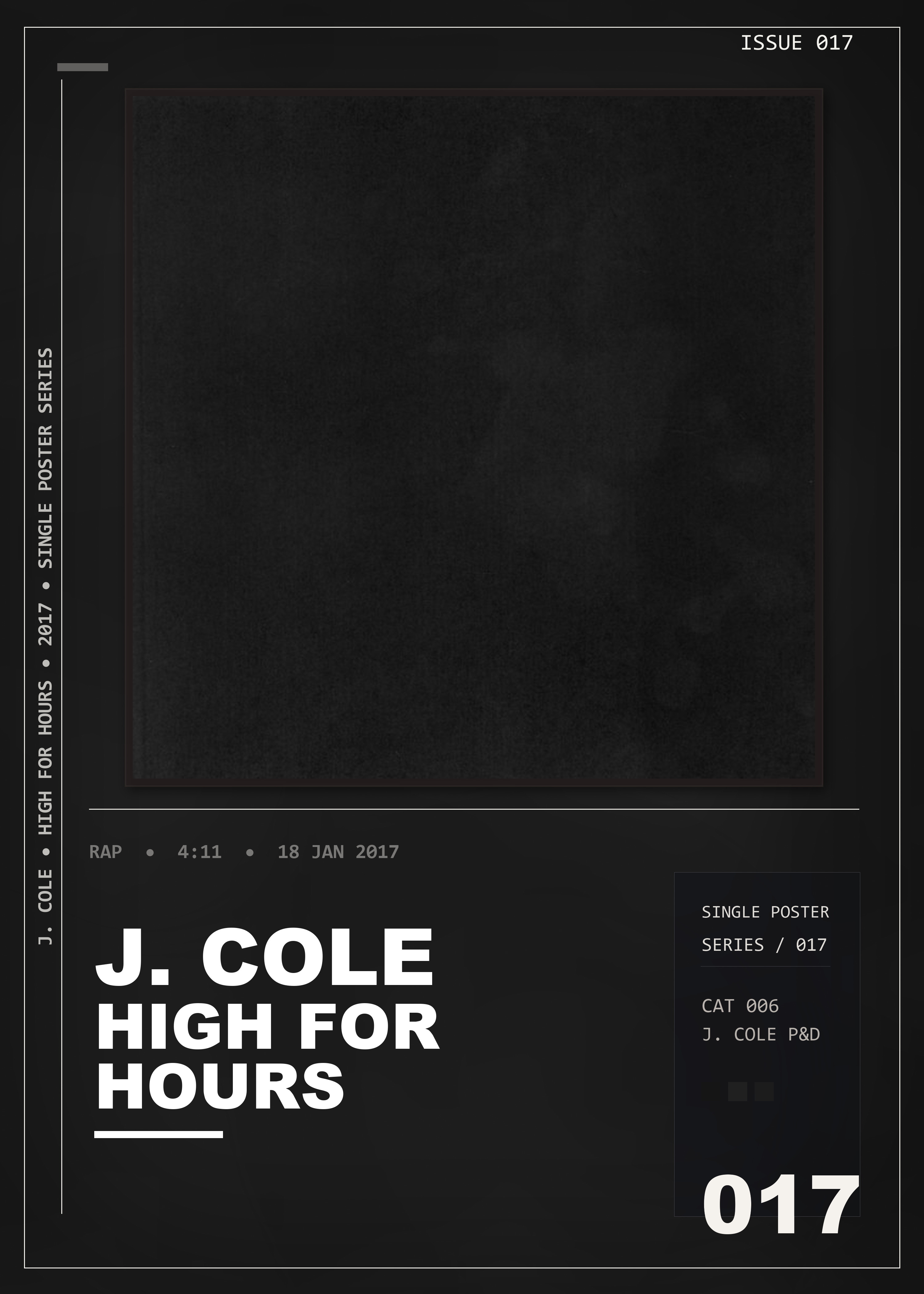 Music poster: J Cole - High For Hours