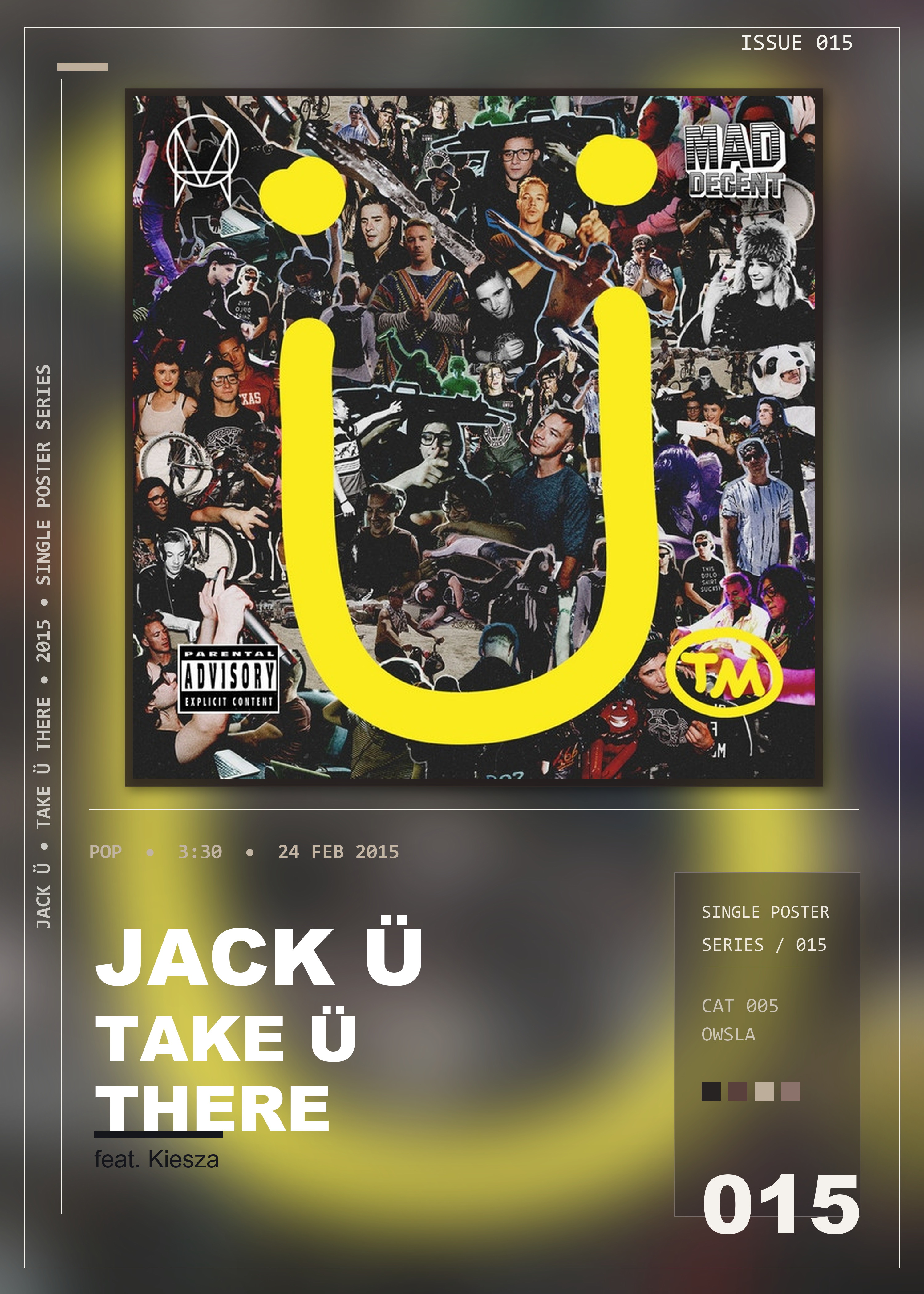 Music poster: Jack Ü - Take Ü There feat Kiesza
