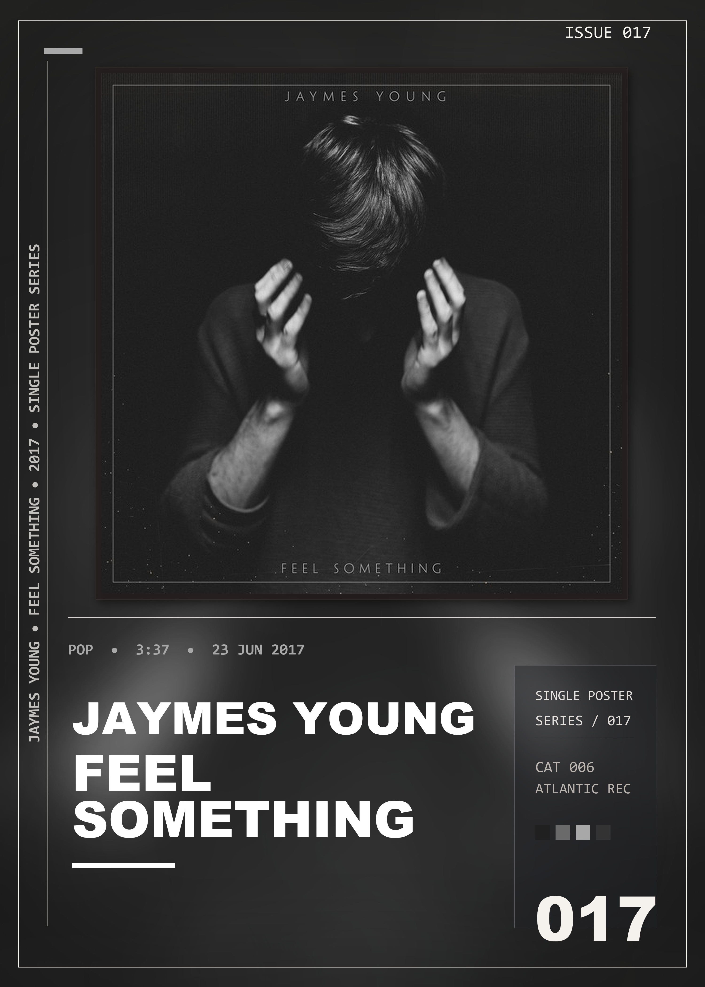 Music poster: Jaymes Young - Feel Something