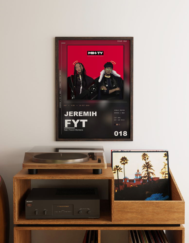 Music poster: Jeremih - FYT feat French Montana
