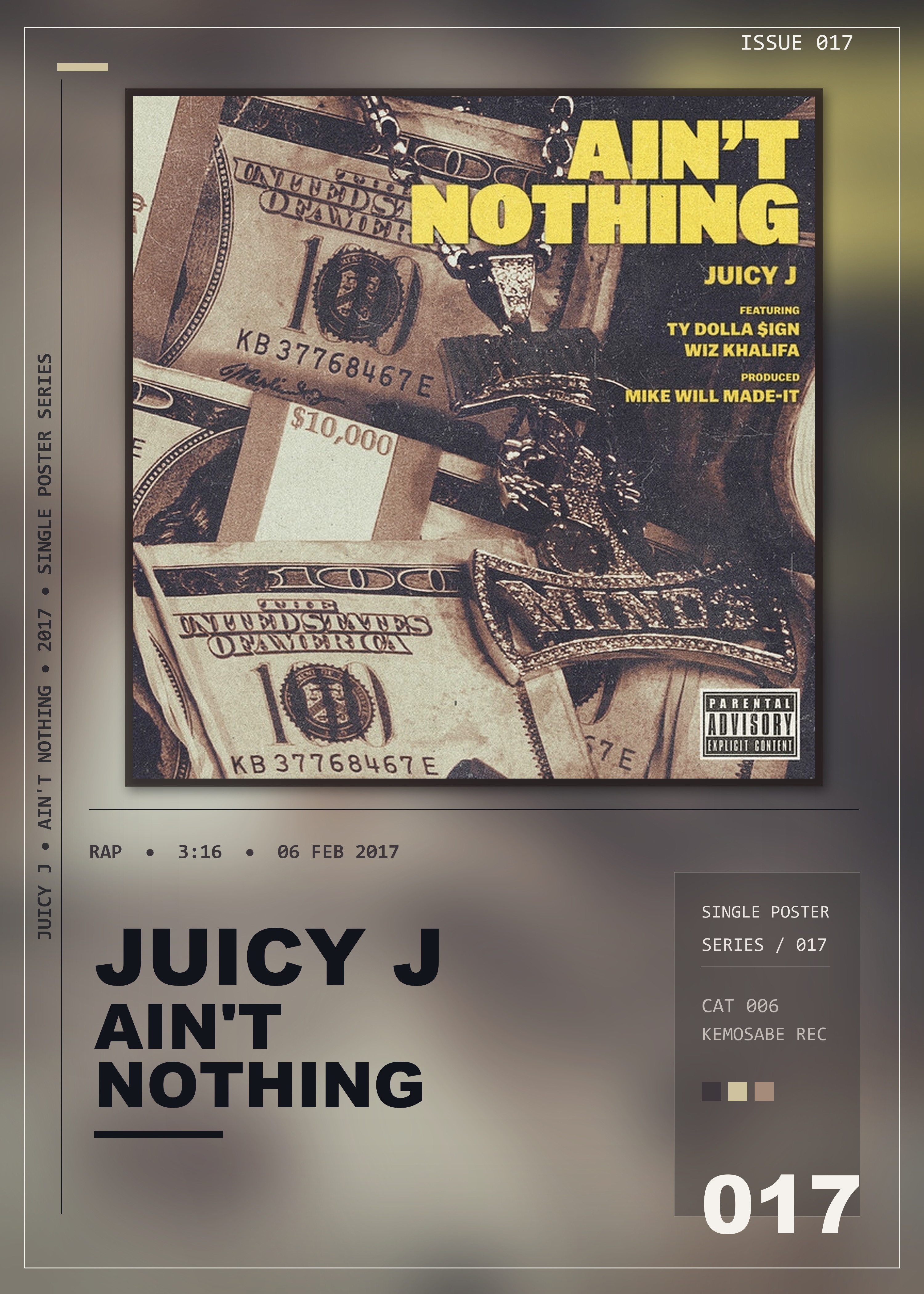 Music poster: Juicy J - Aint Nothing