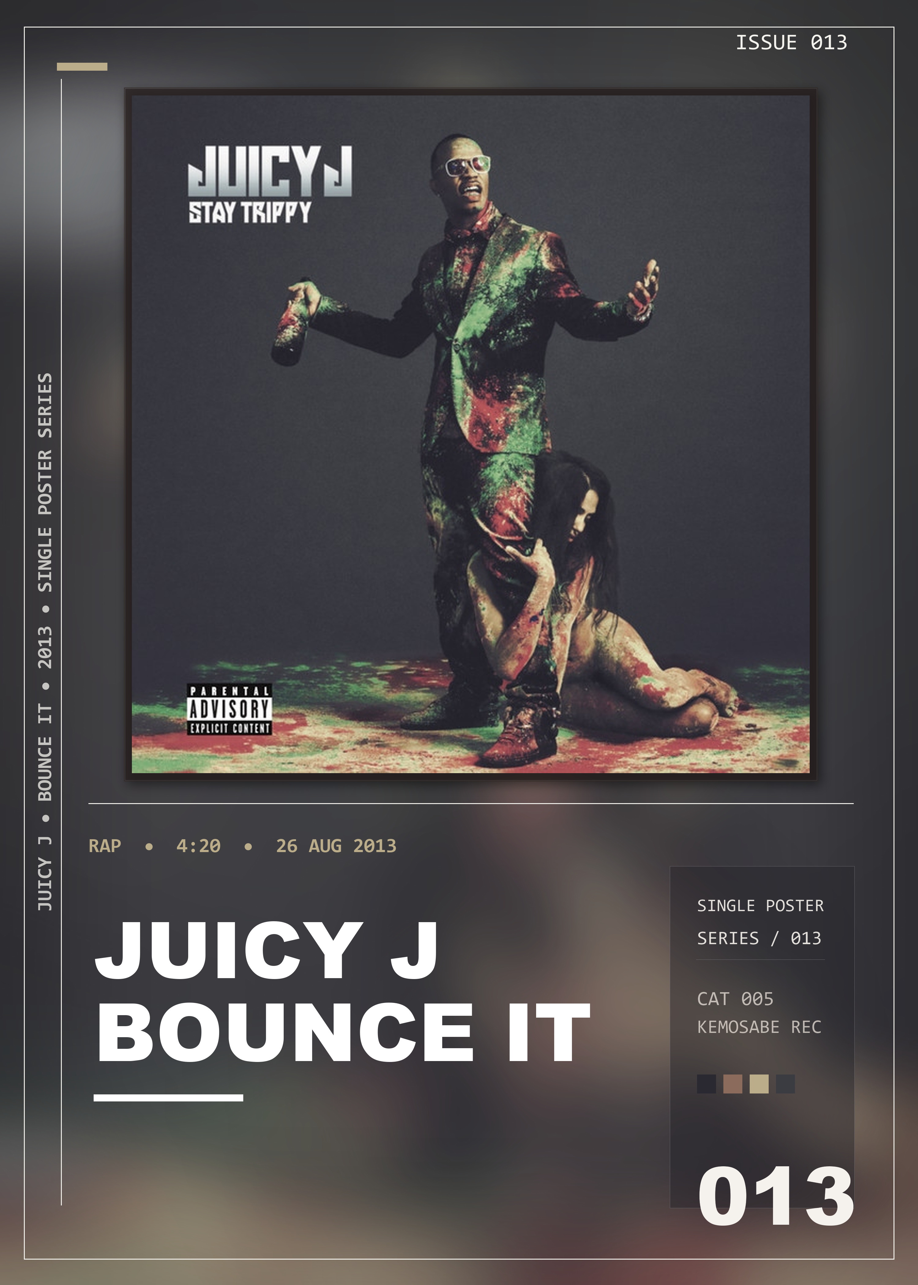 Music poster: Juicy J - Bounce It