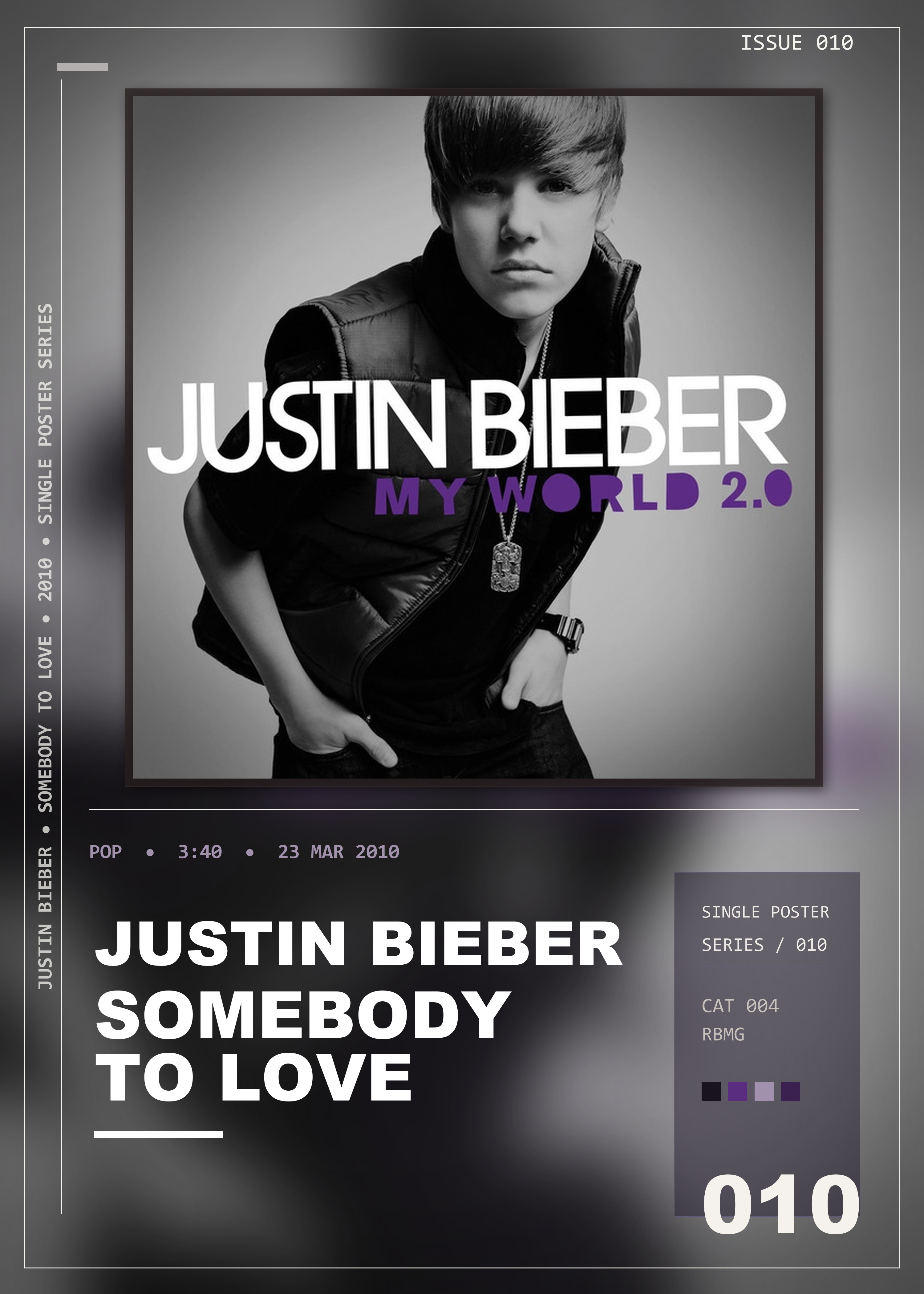 Music poster: Justin Bieber - Somebody To Love