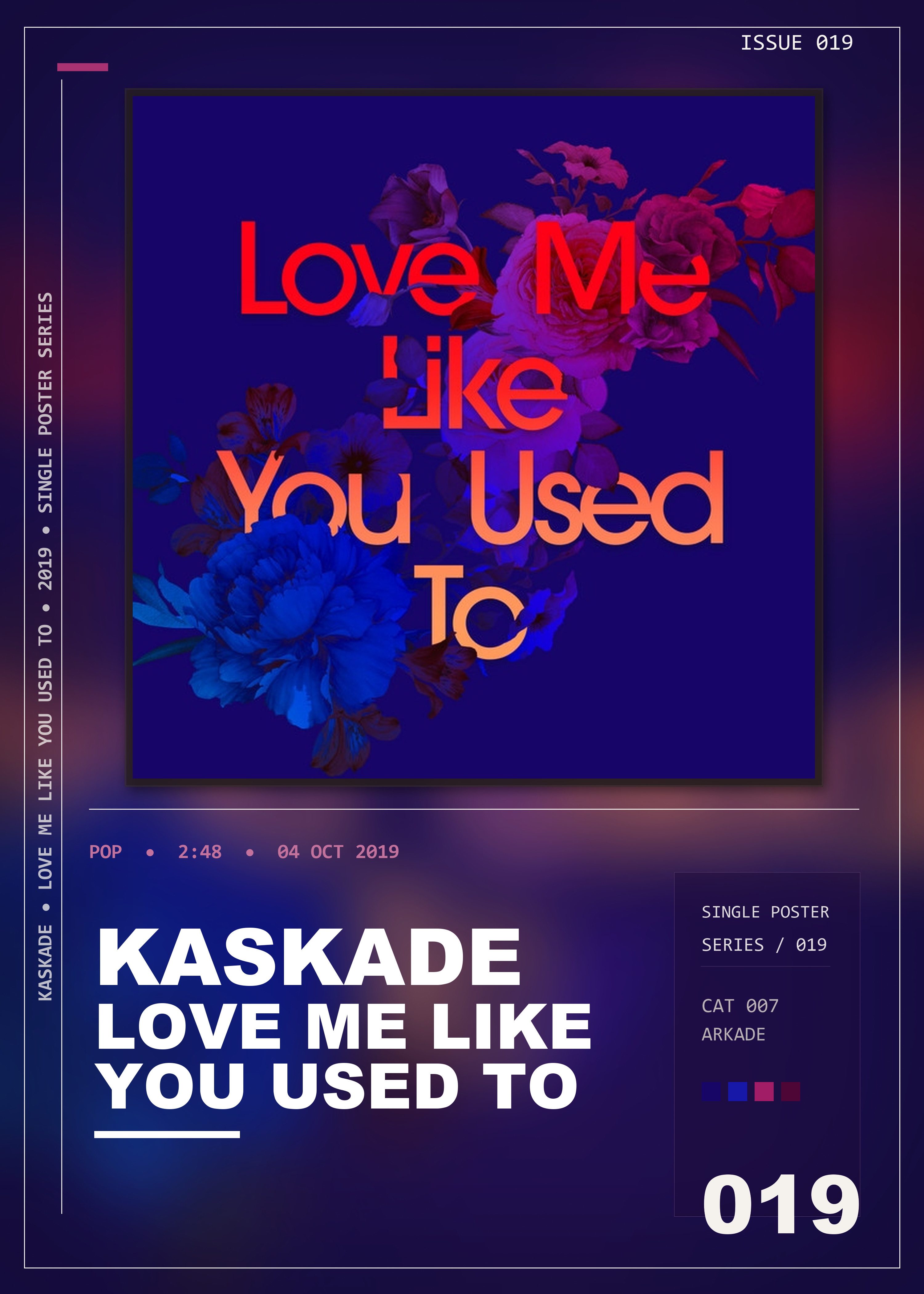 Music poster: Kaskade - Love Me Like You Used To