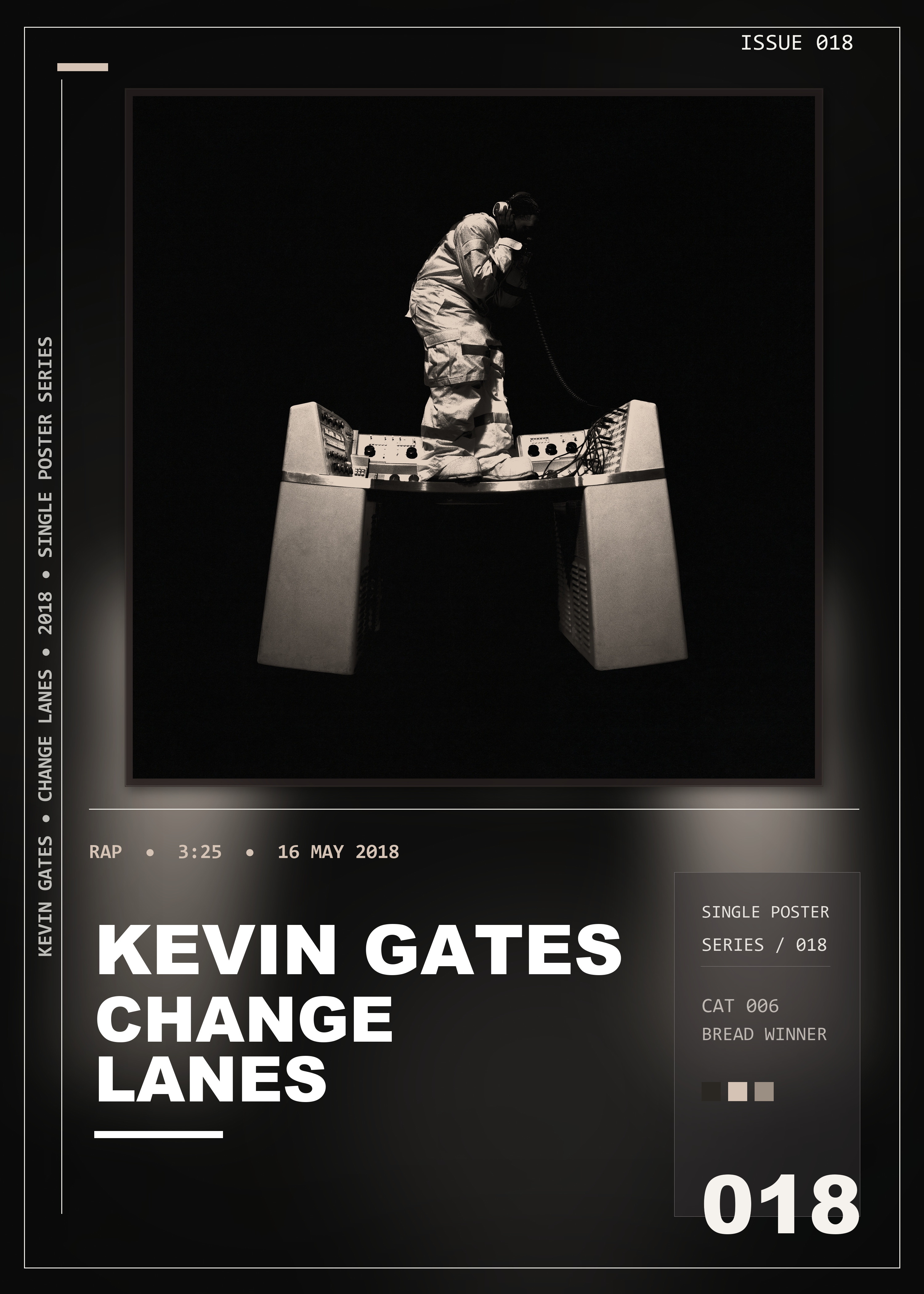 Music poster: Kevin Gates - Change Lanes