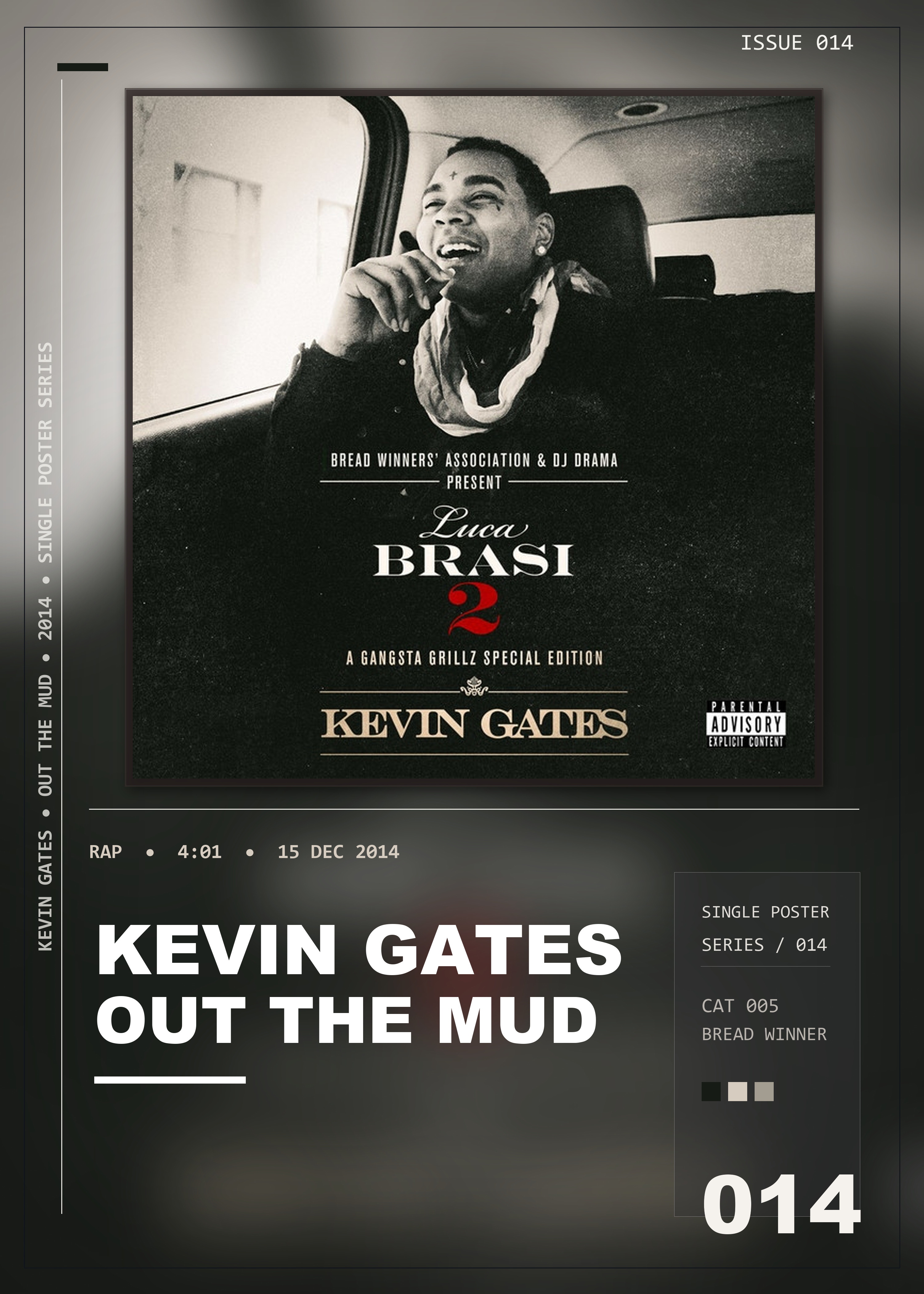 Music poster: Kevin Gates - Out the Mud
