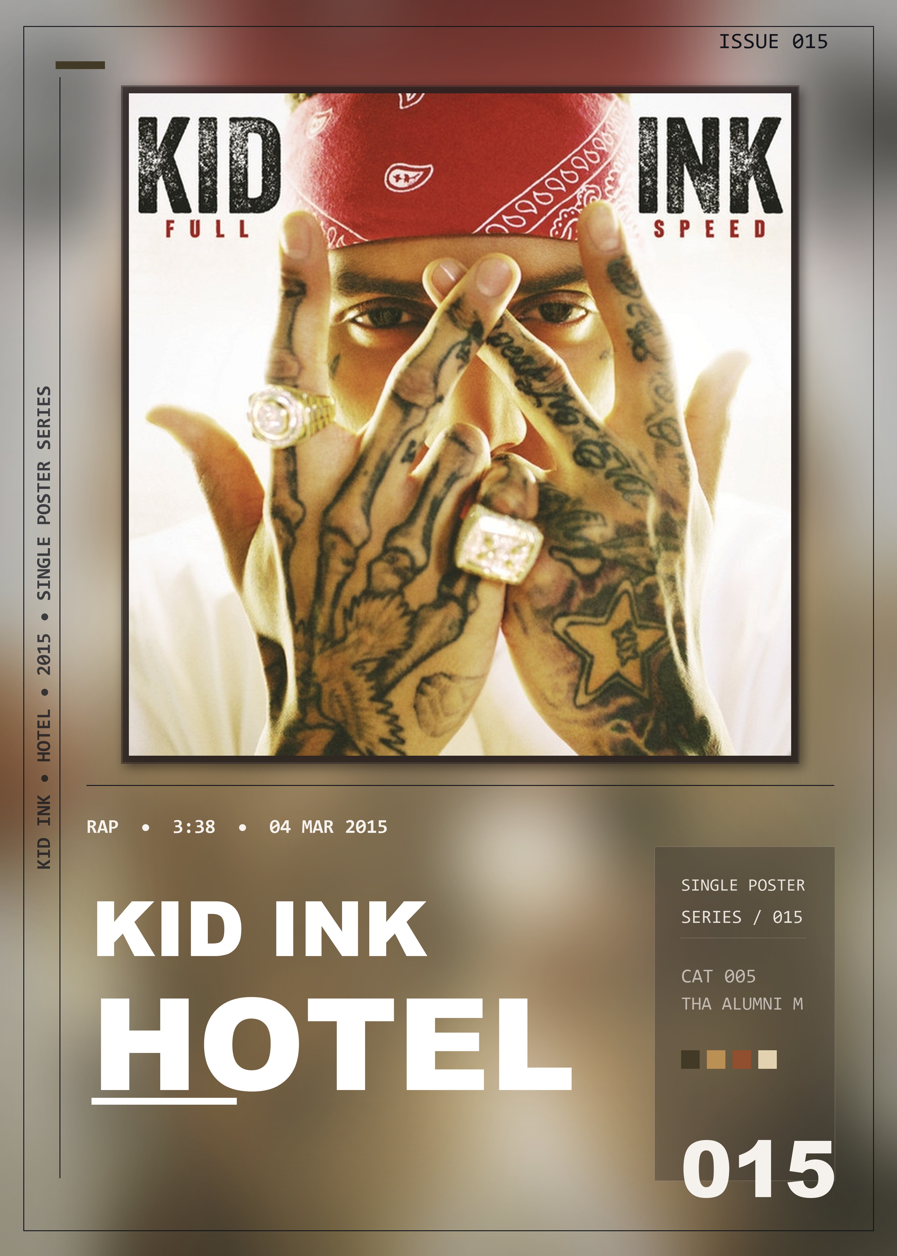 Music poster: Kid Ink - Hotel