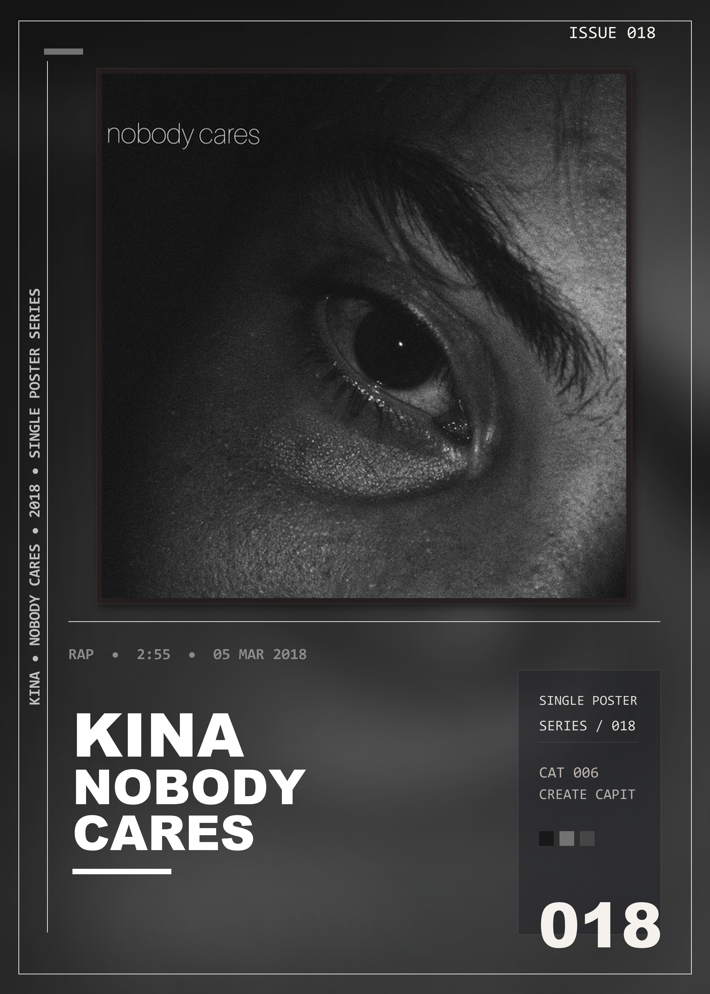 Music poster: Kina - Nobody Cares