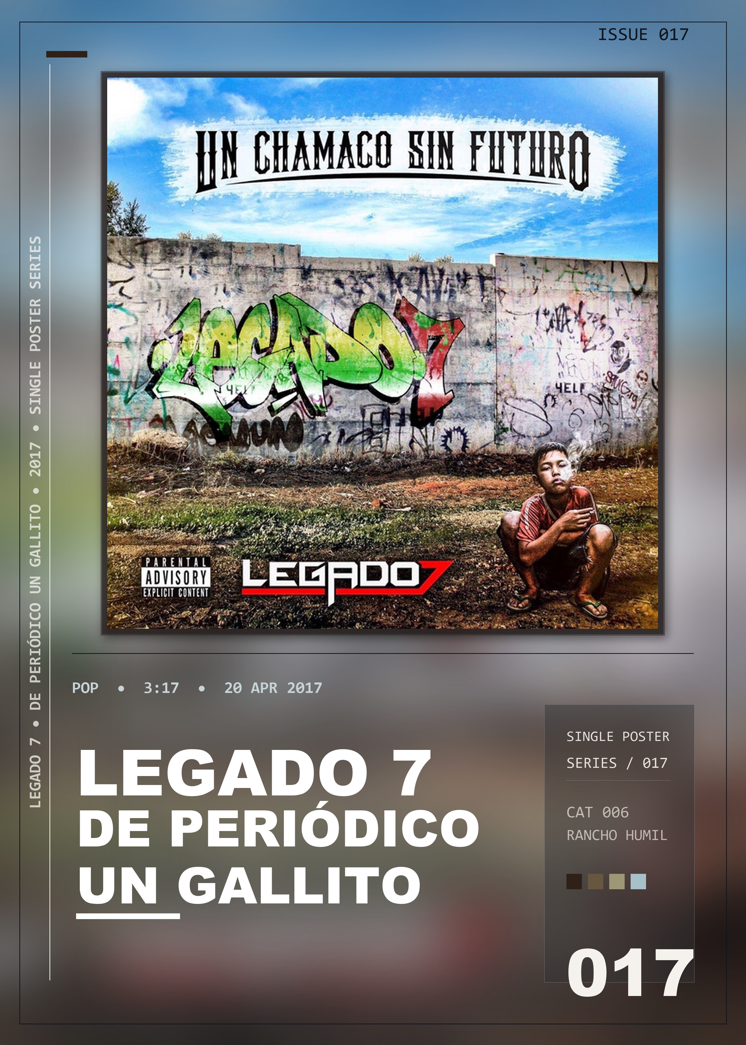 Music poster: LEGADO 7 - De Periódico Un Gallito