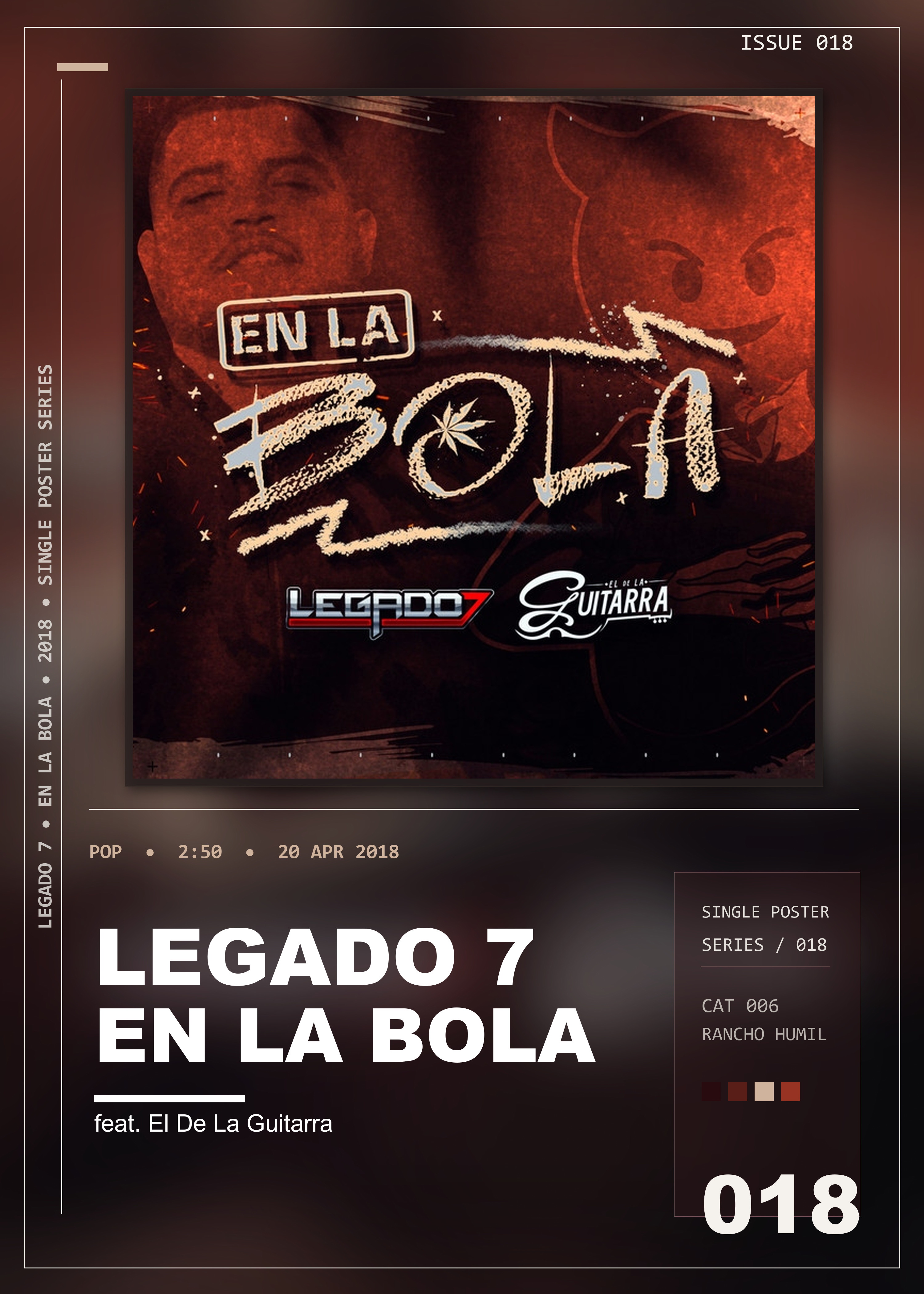 Music poster: LEGADO 7 - En La Bola feat El De La Guitarra