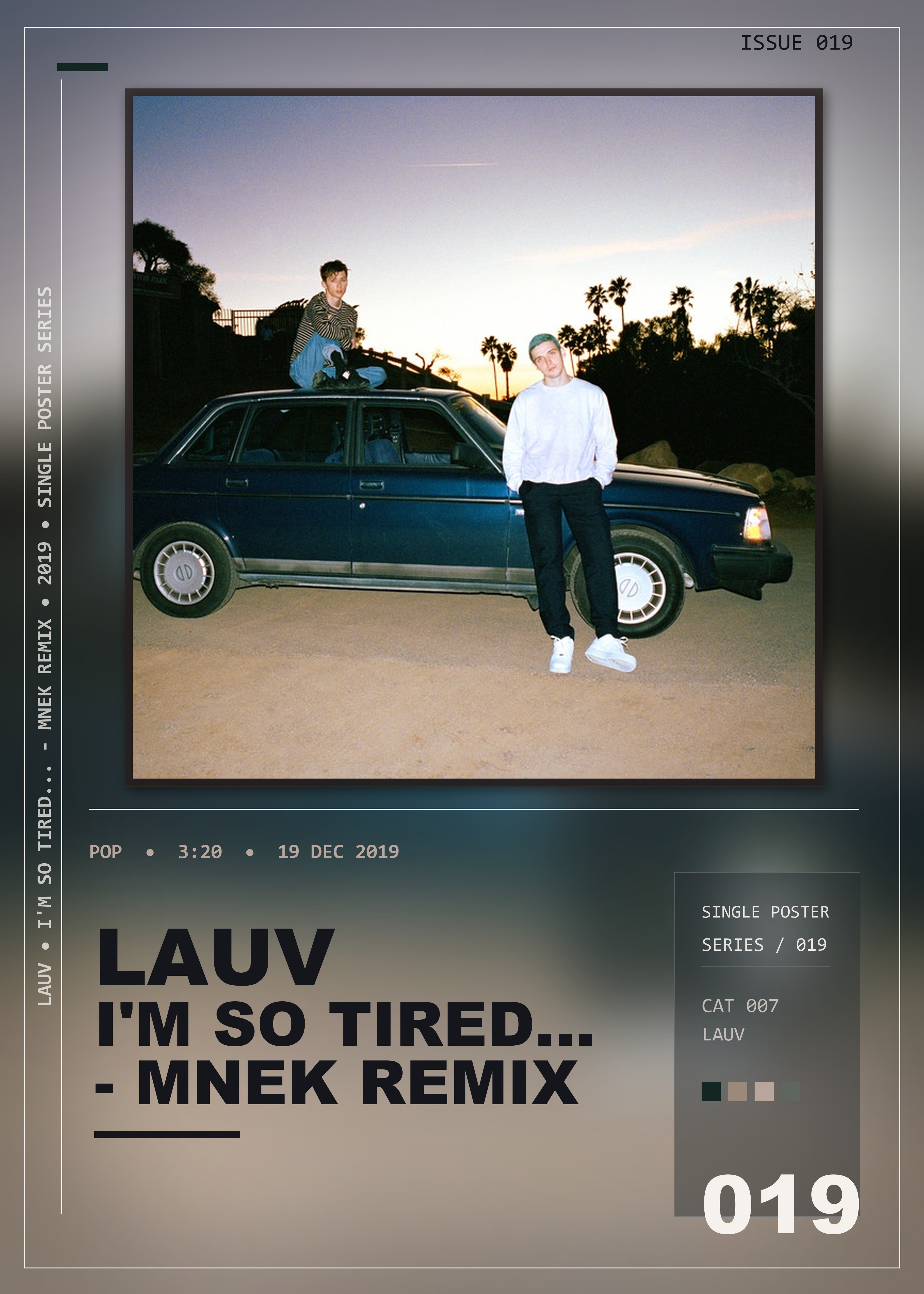 Music poster: Lauv - im so tired - MNEK remix