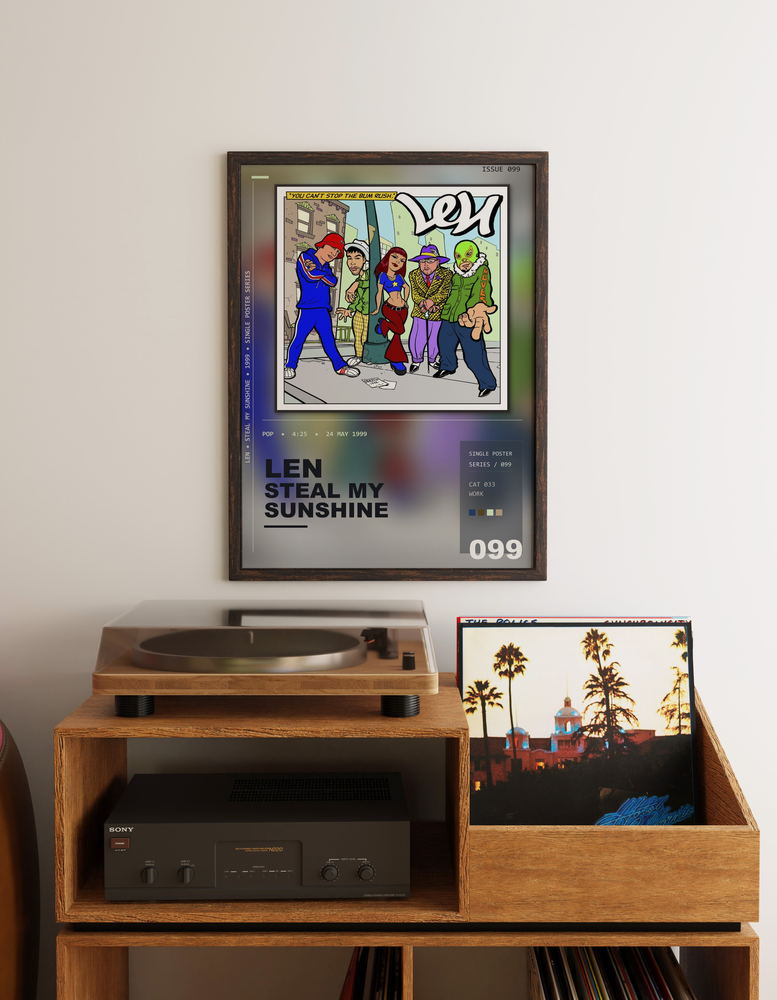 Music poster: Len - Steal My Sunshine
