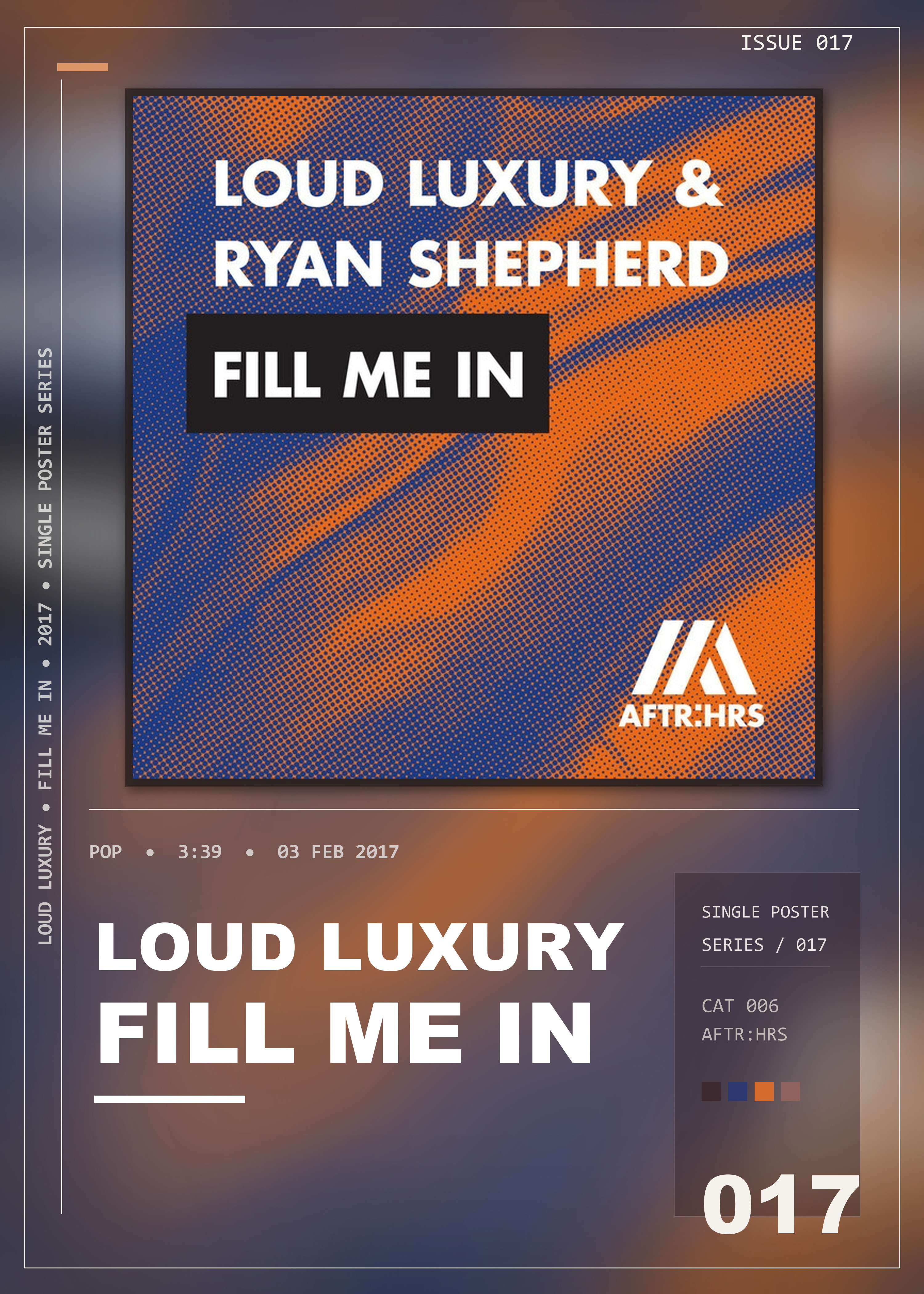 Music poster: Loud Luxury - Fill Me In